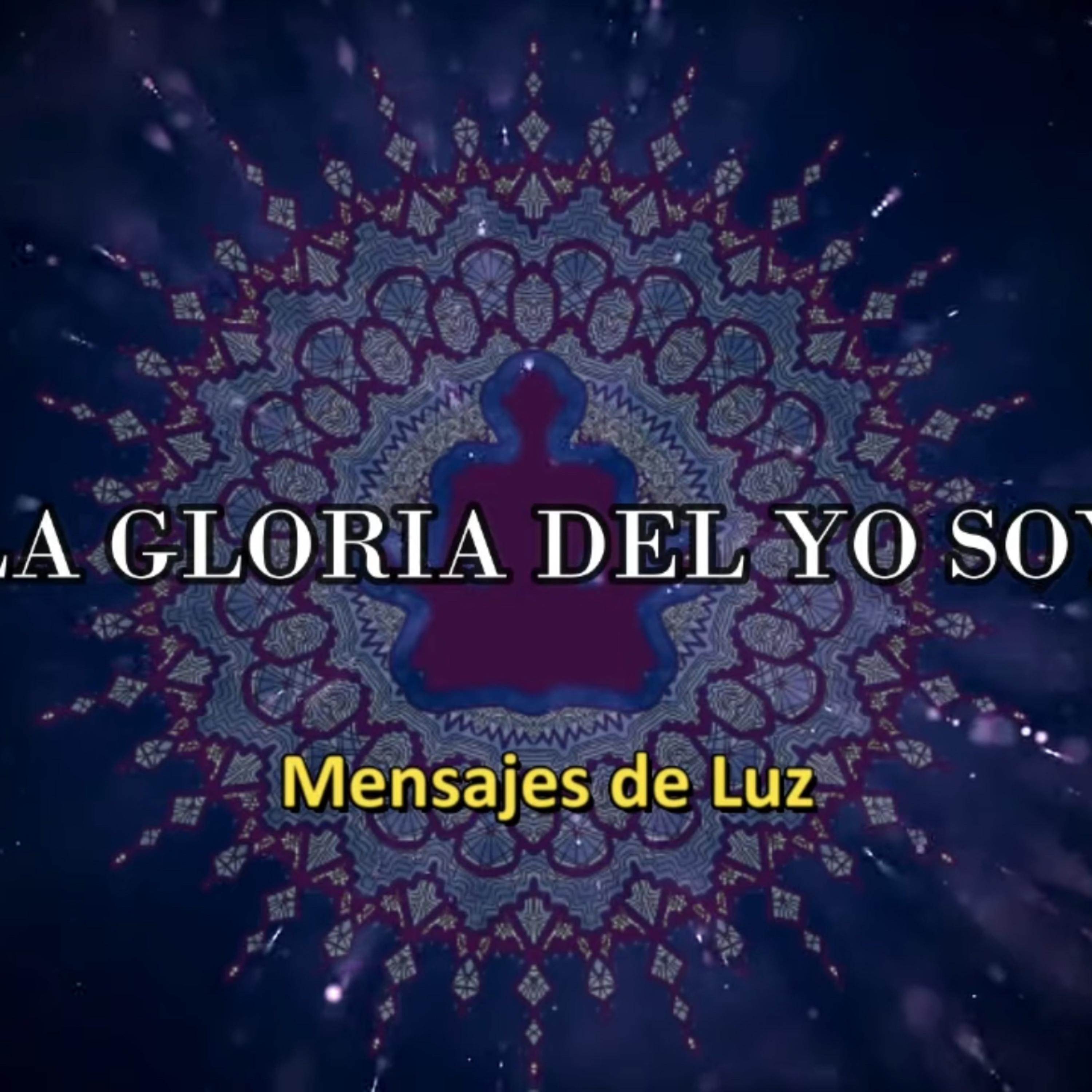 La Gloria del Yo soy y Hakann