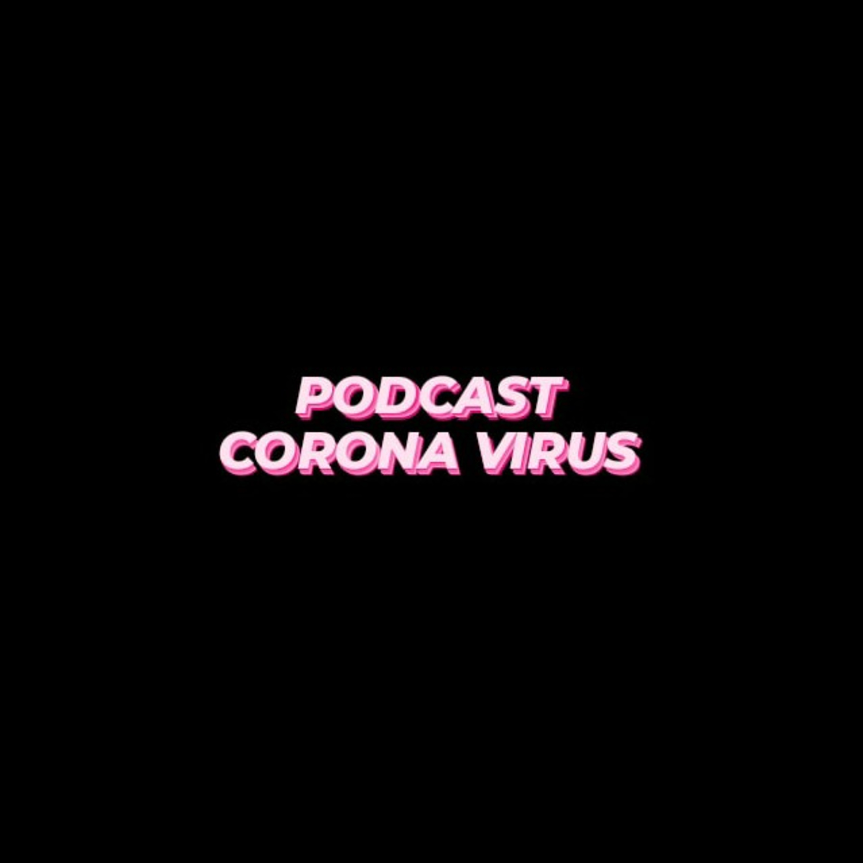 Corona Vírus episode artwork