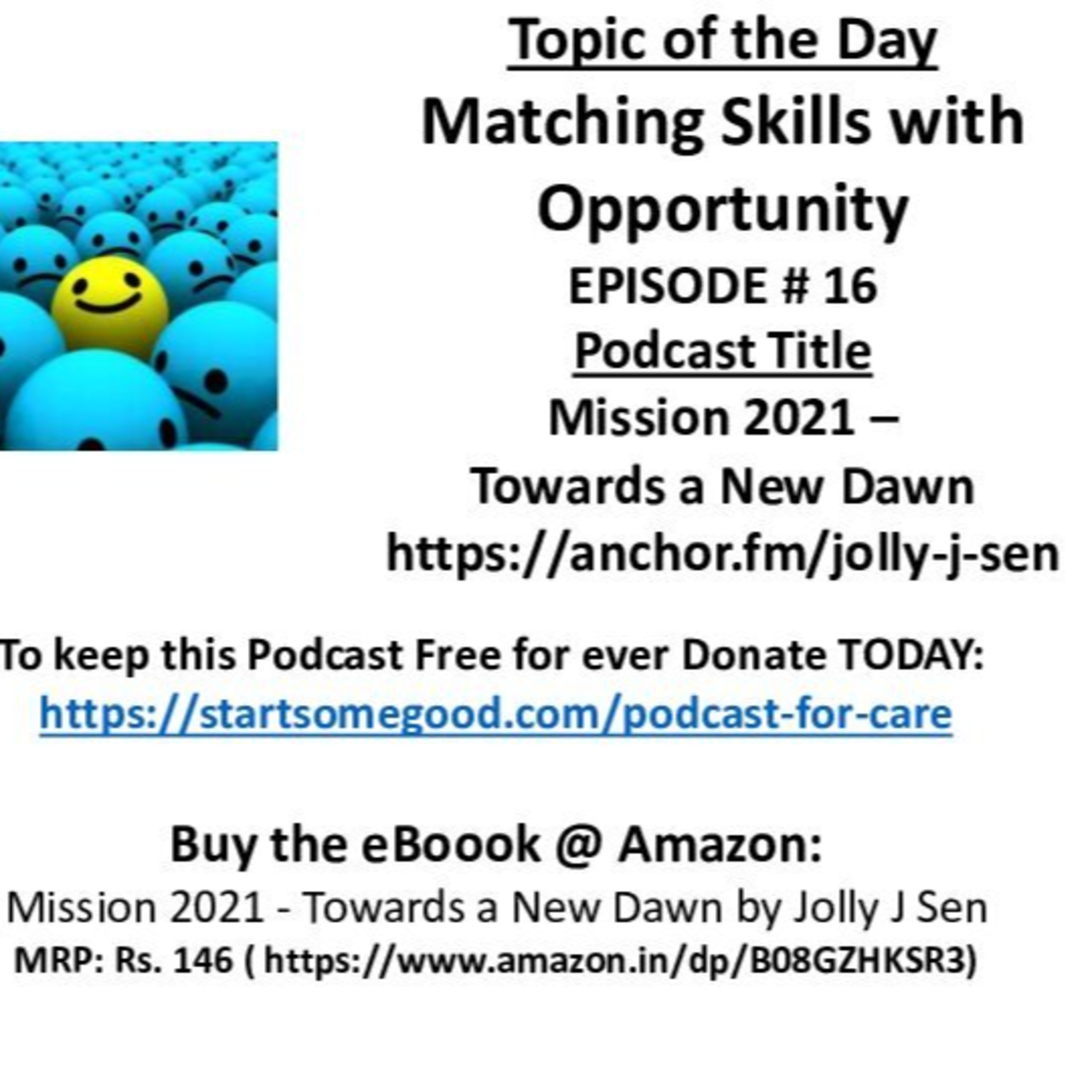 Mission 2021 : Towards a New Dawn