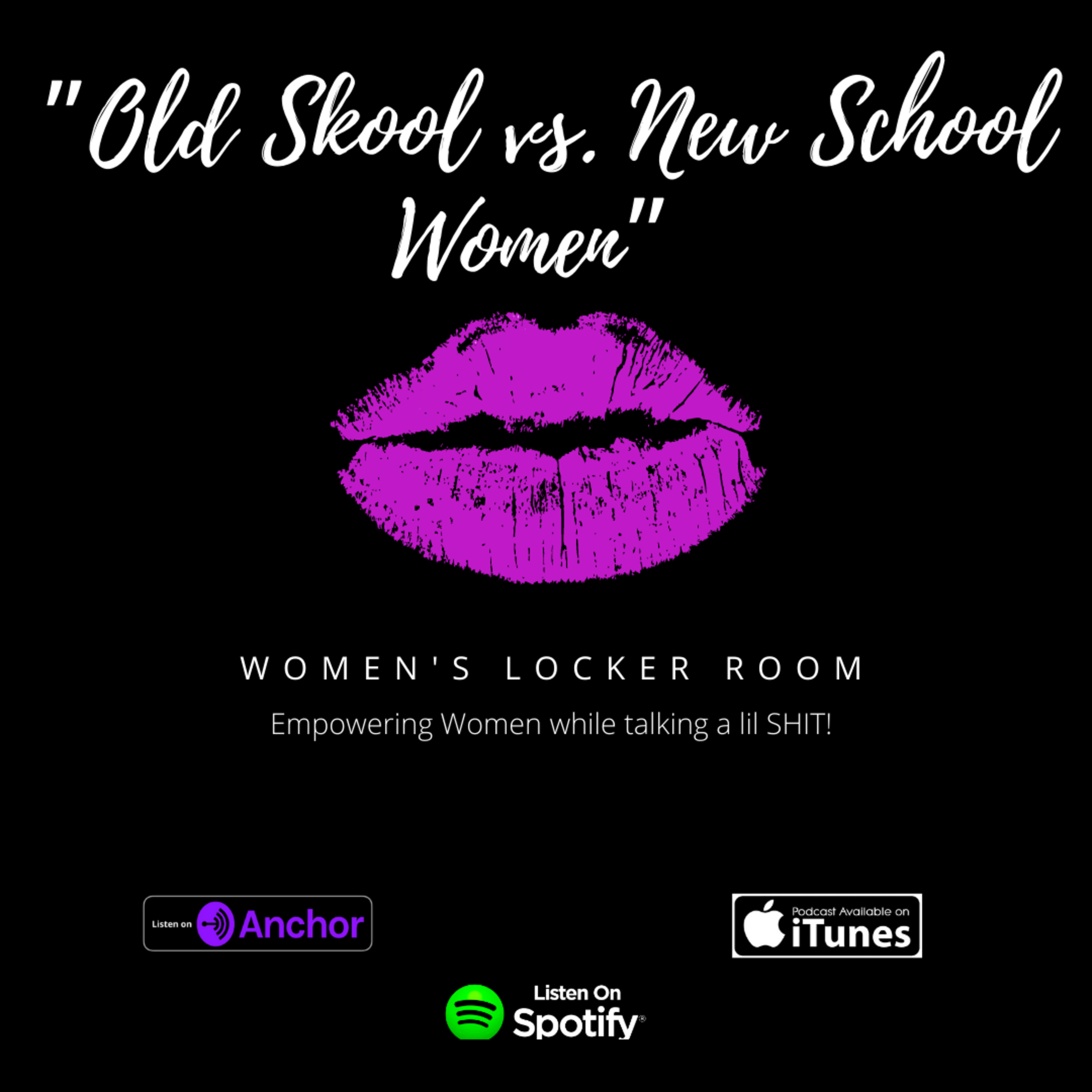 Old Skool vs. New Skool Women
