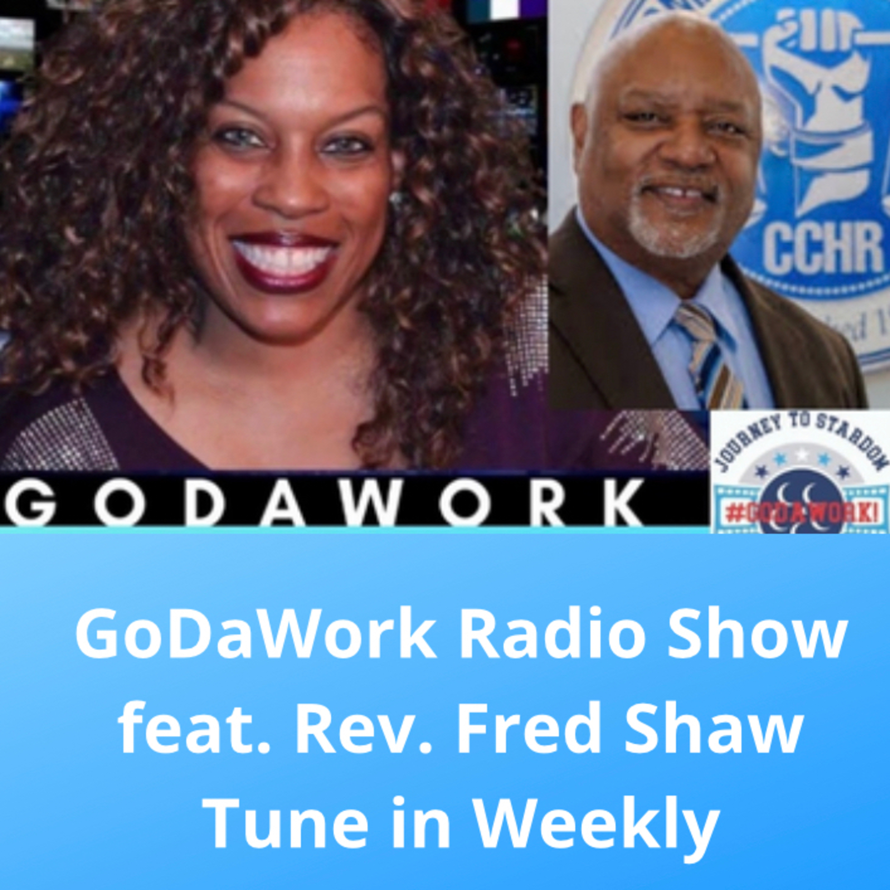 GoDaWork Radio Show