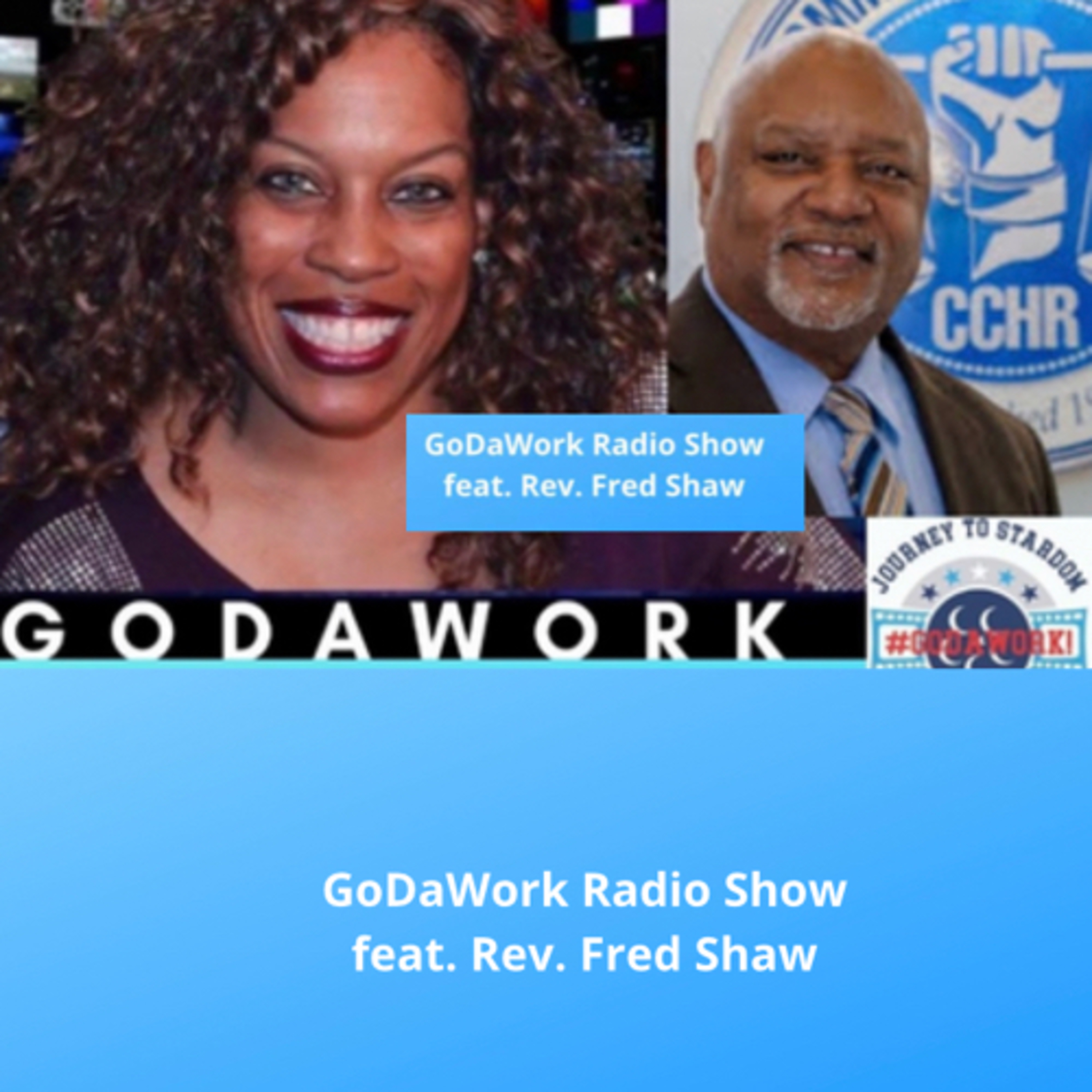 GoDaWork Radio Show