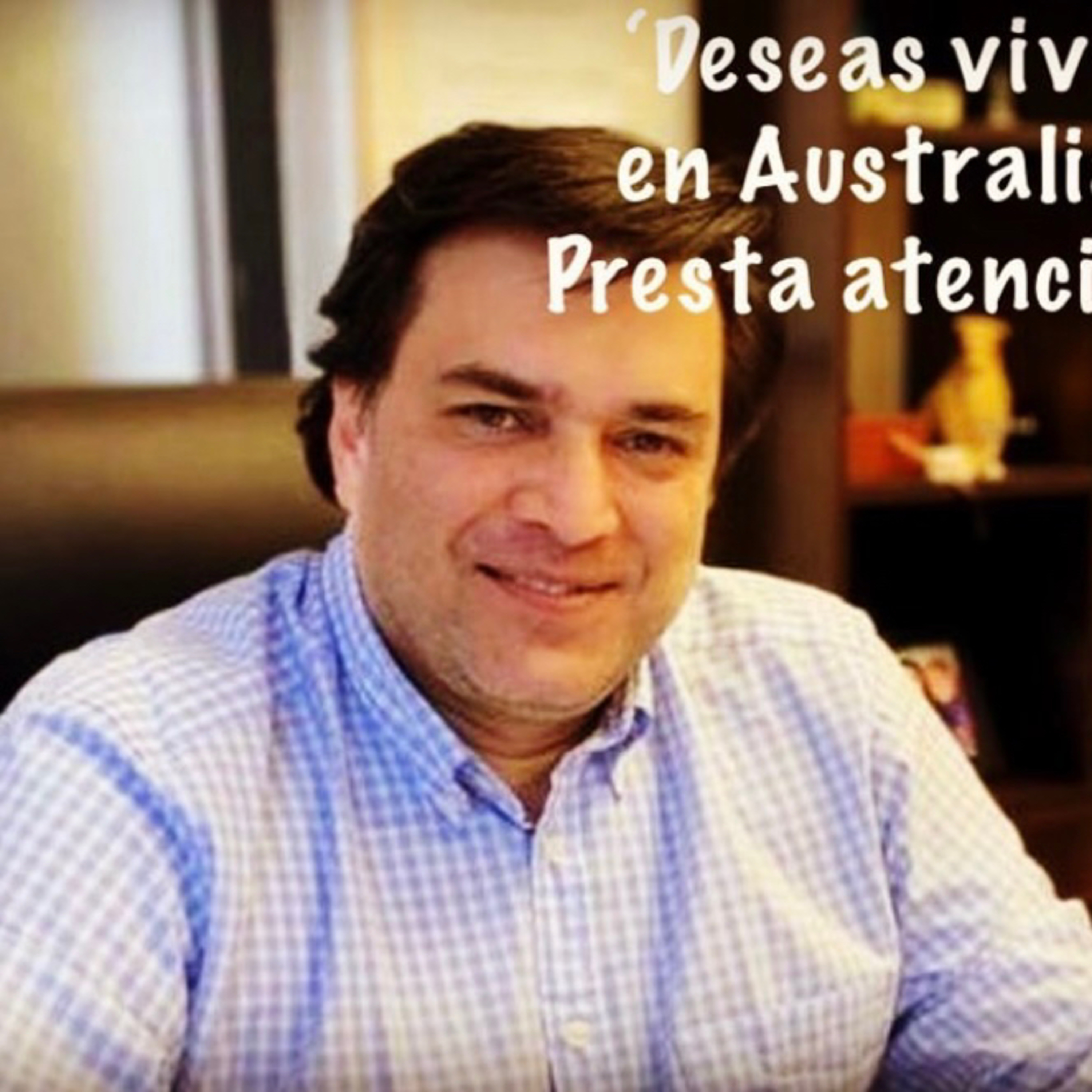 Deseas vivir en Australia? Presta atención! episode artwork