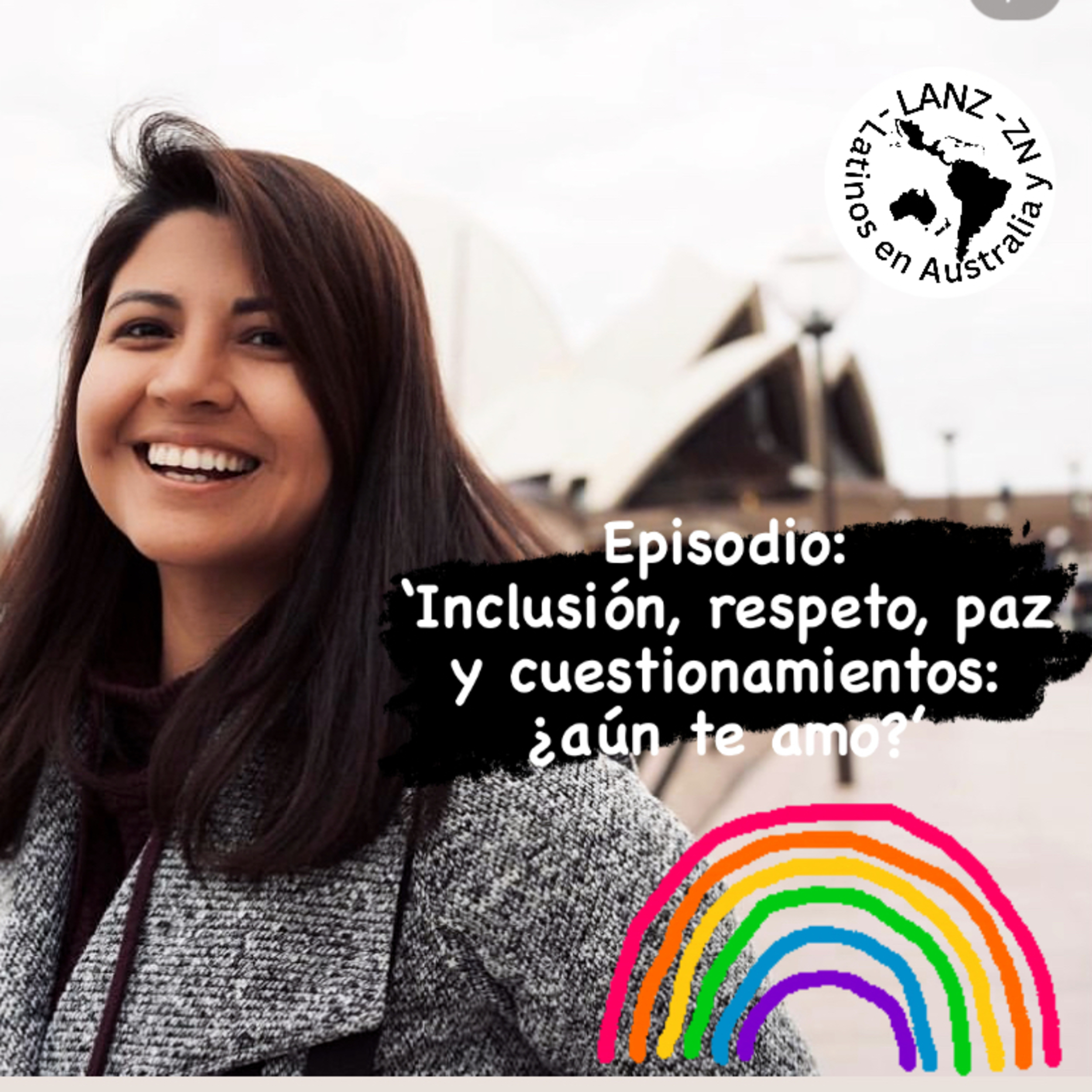 Inclusión, respeto, paz y cuestionamientos: ¿aún te amo?