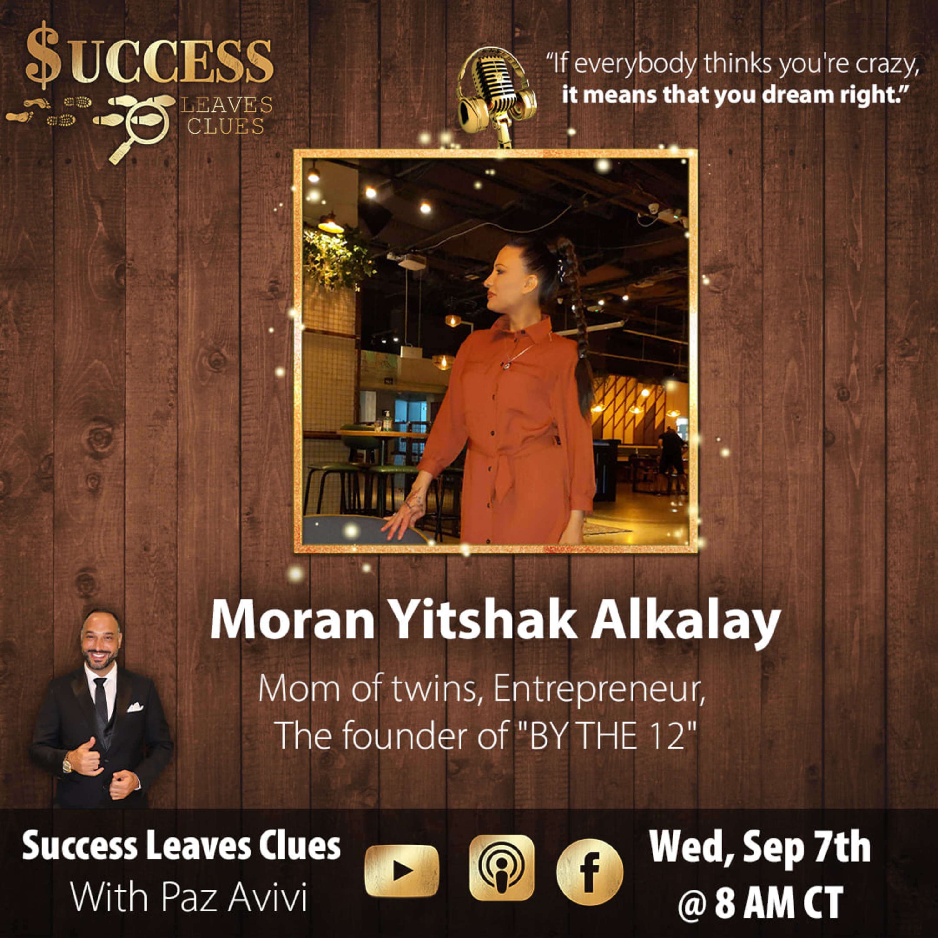 Success Leaves Clues With Paz Avivi