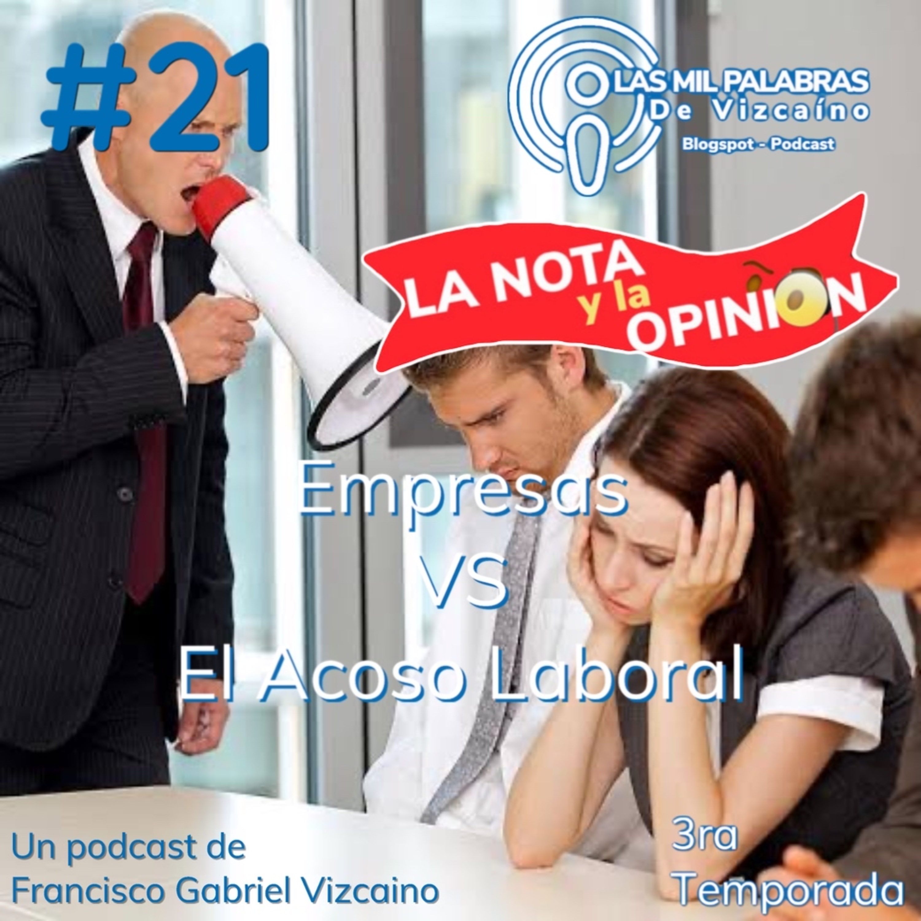 LA NOTA Y LA OPINIÓN EMPRESAS VS LA VIOLENCIA LABORAL