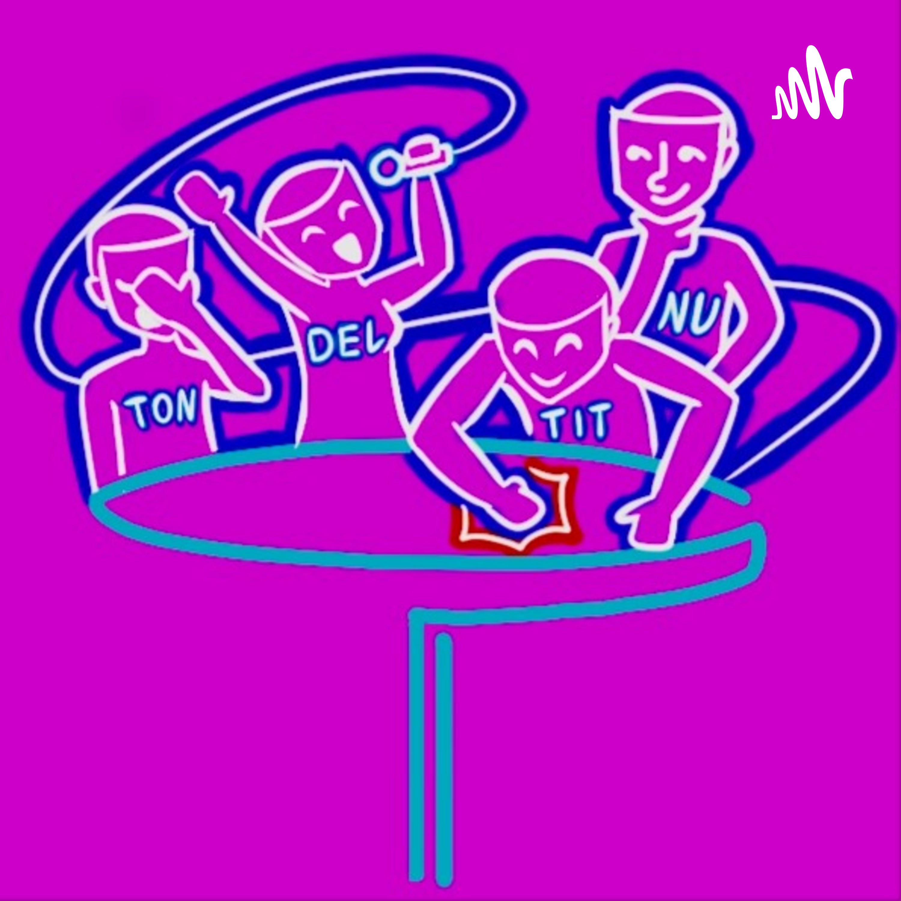 Tondeltitnu Podcast