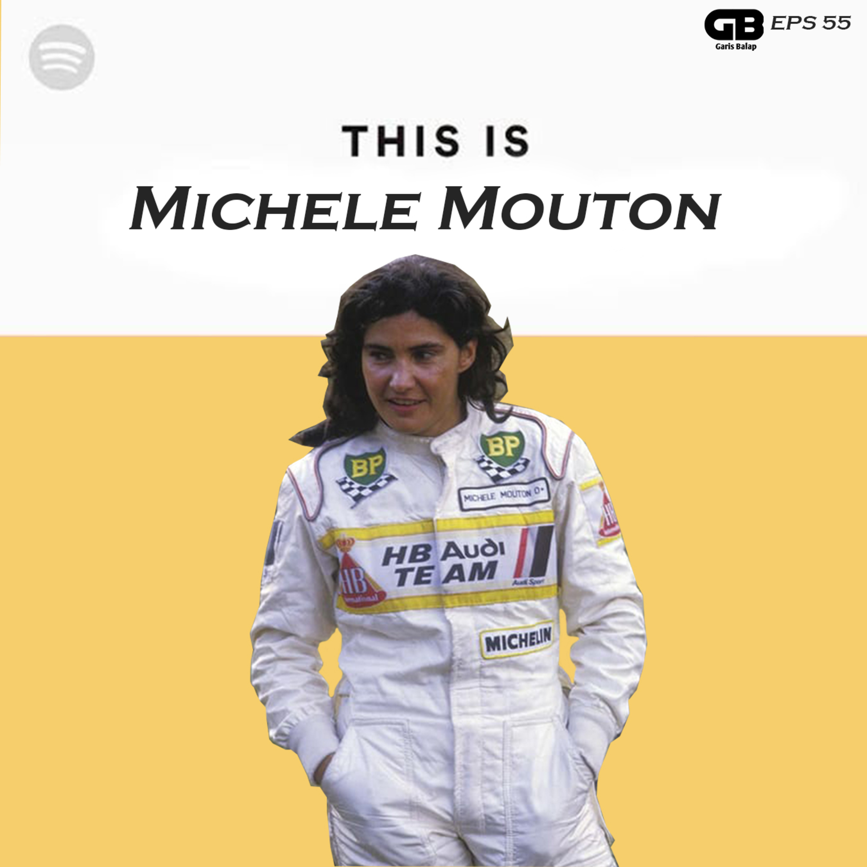 Eps 55 : Ini Dia, Michele Mouton! episode artwork