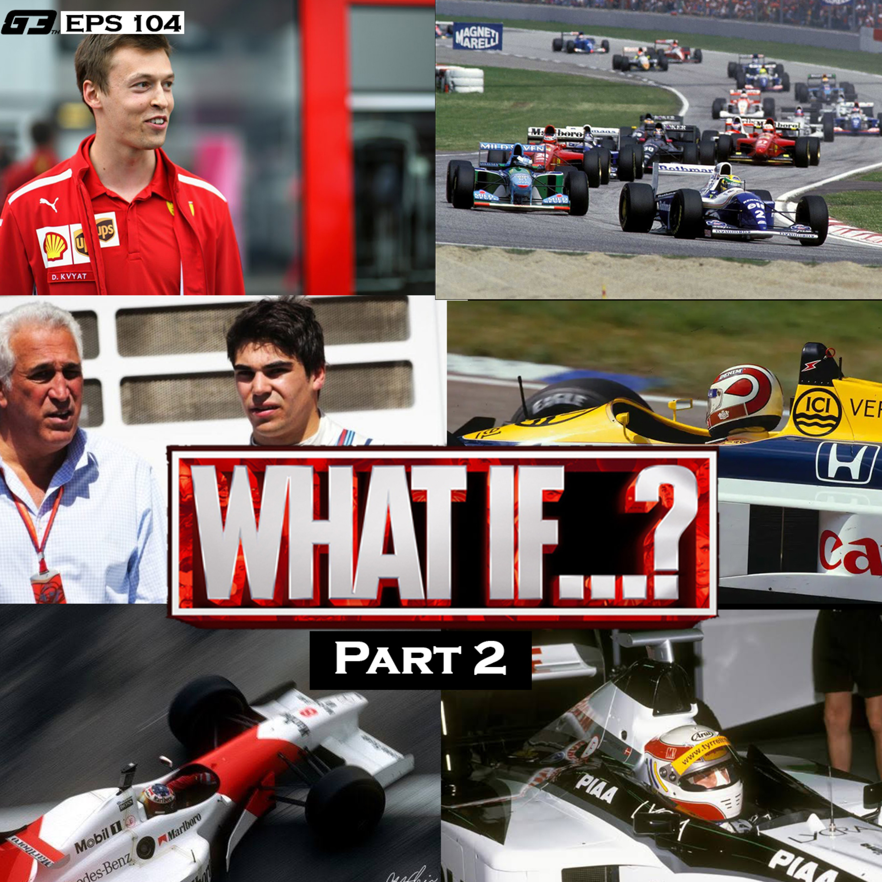 Eps 104 : "What If..." Di Motorsport (Bagian Kedua) episode artwork