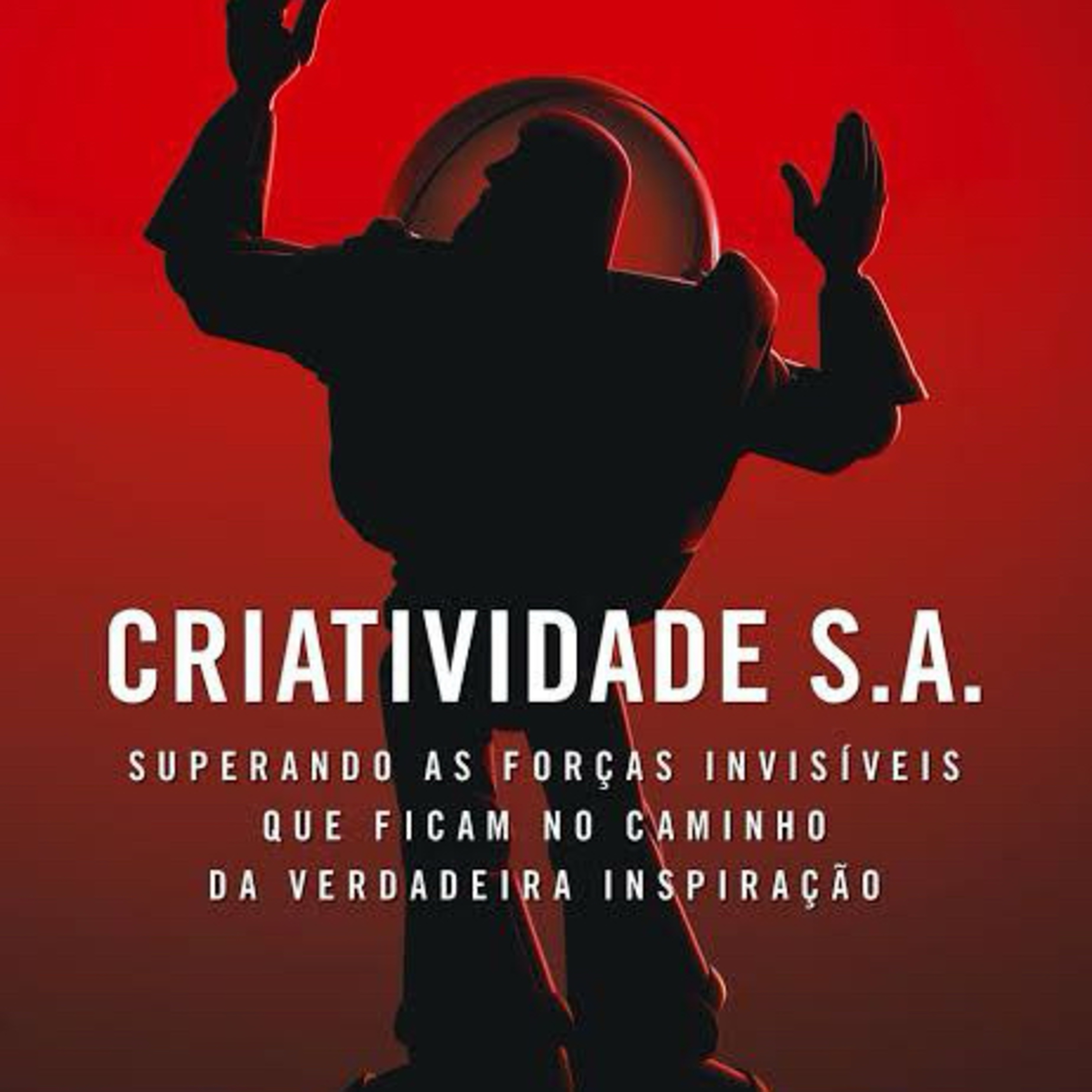 Resumo | Criatividade S/A - Ed. Catmull episode artwork