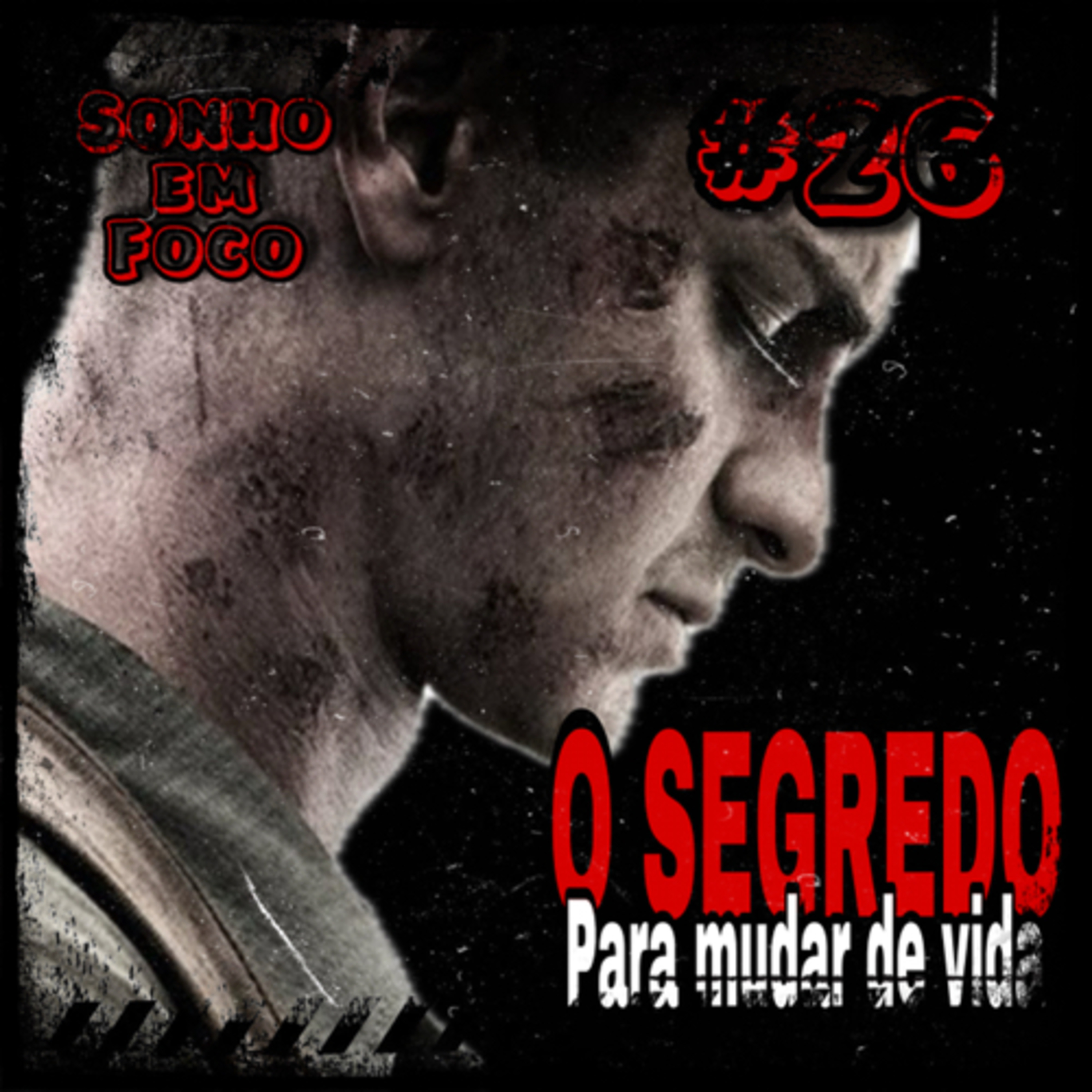 #26 - “FAÇA O QUE NUNCA FEZ PARA VIVER O QUE NUNCA VIVEU…” - Pastor Cláudio Duarte