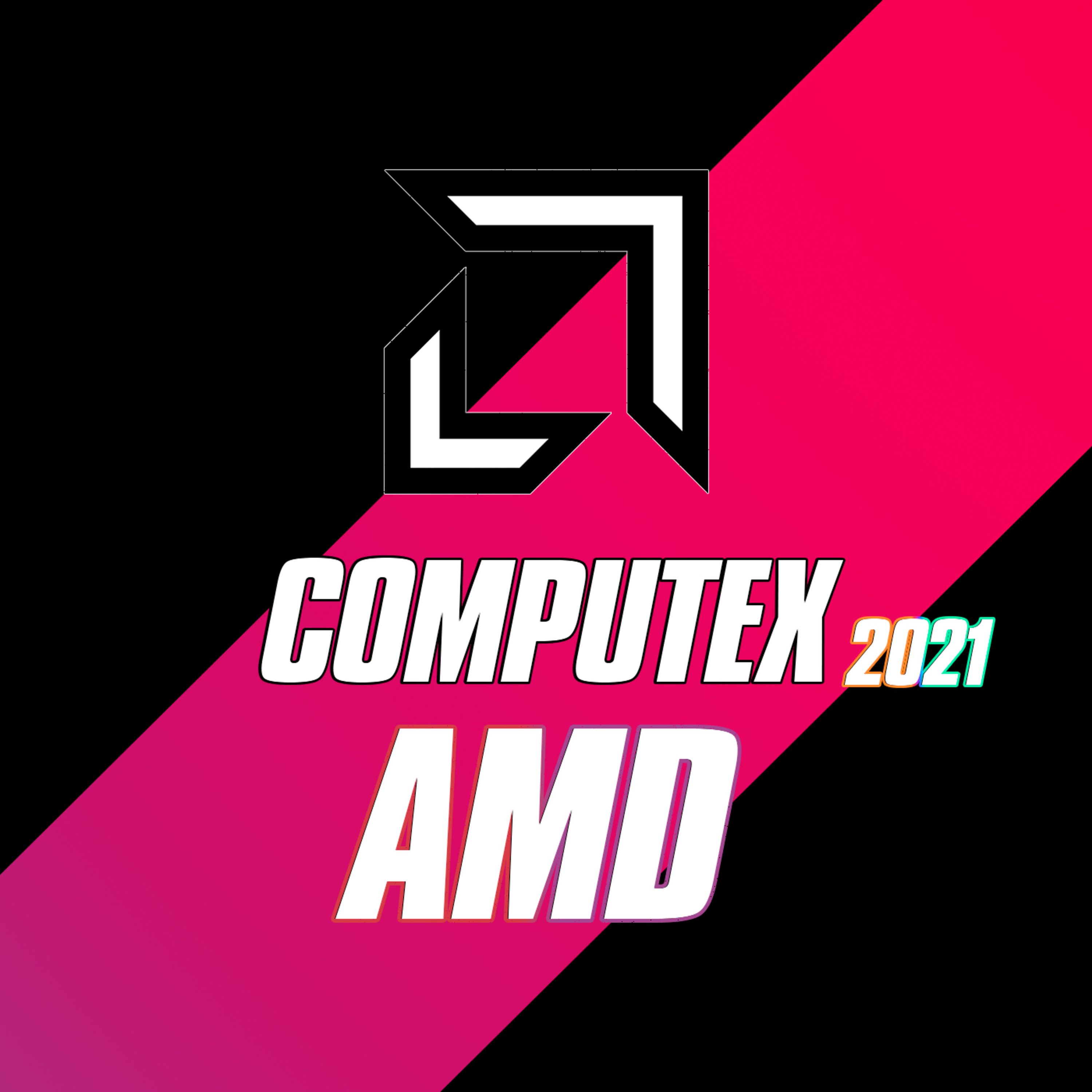 Computex AMD 2021  episode artwork