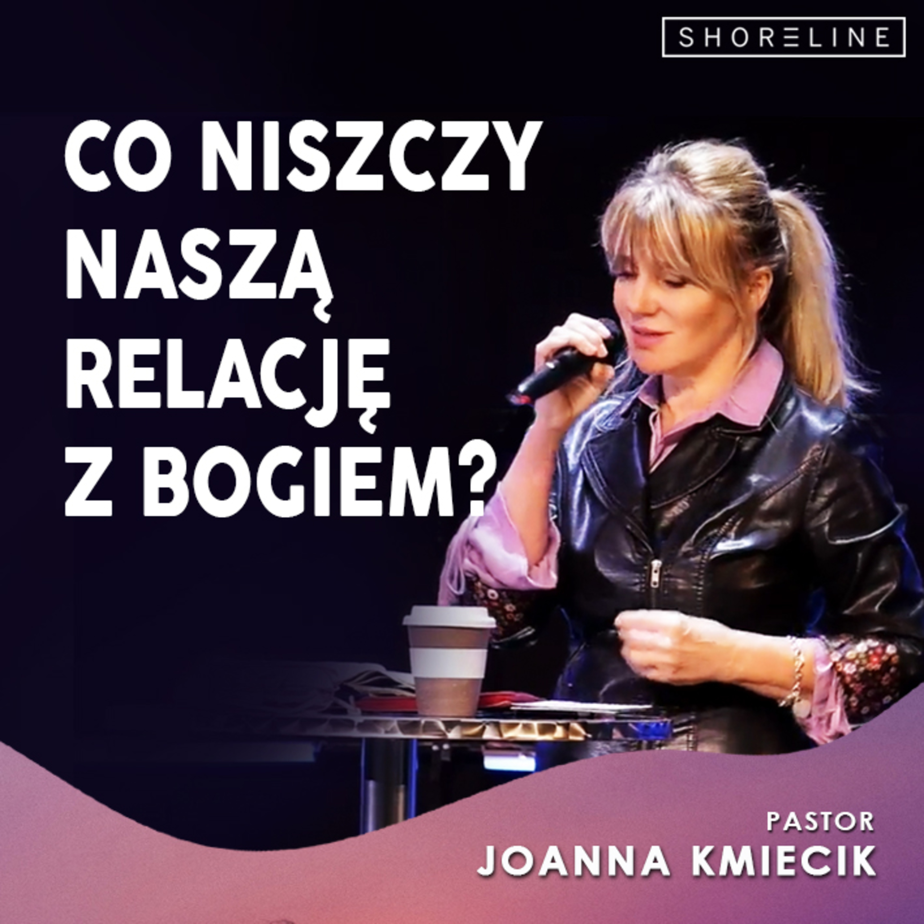 Co niszczy Twoje relacje z Bogiem? episode artwork