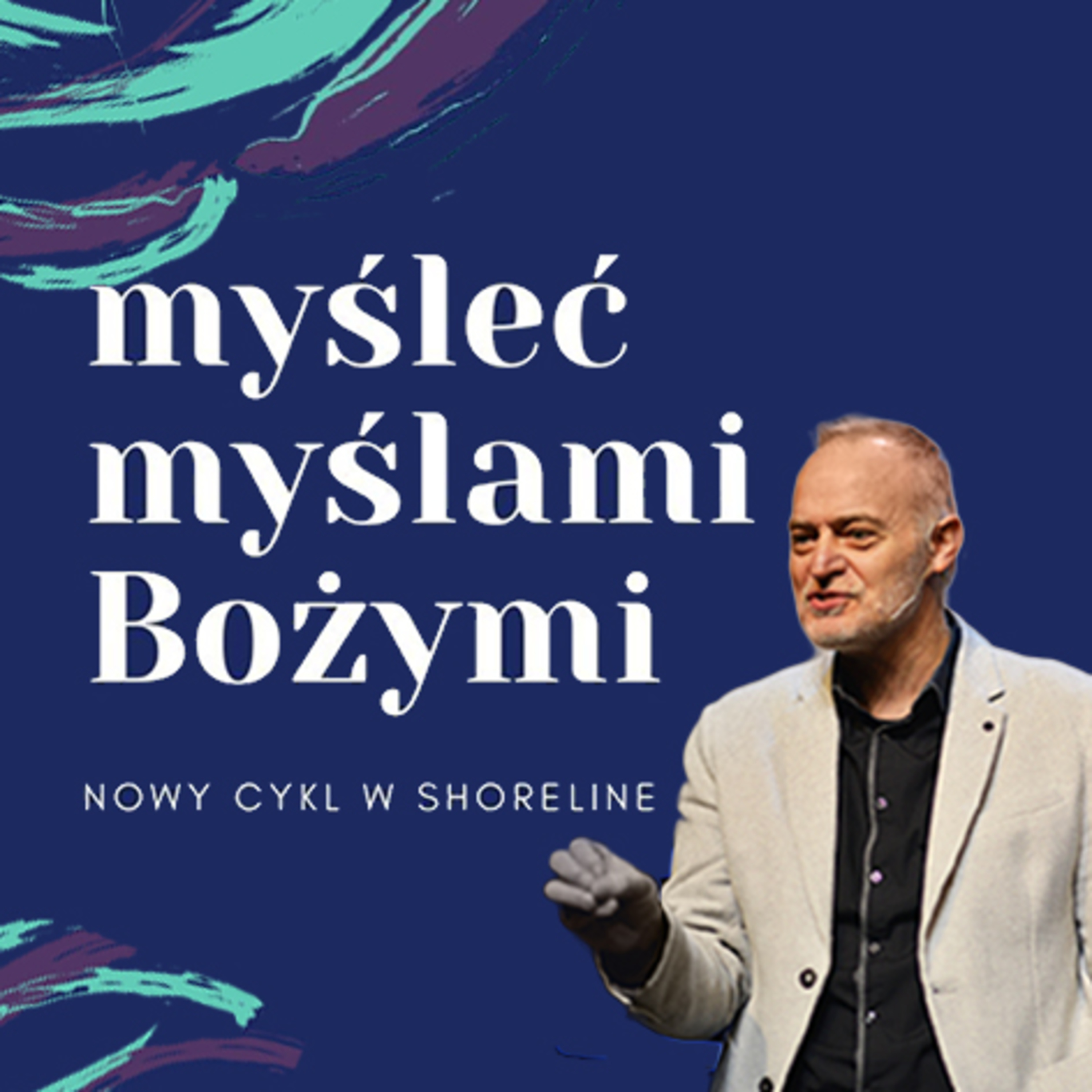 Myśleć myślami Bożymi cz. II