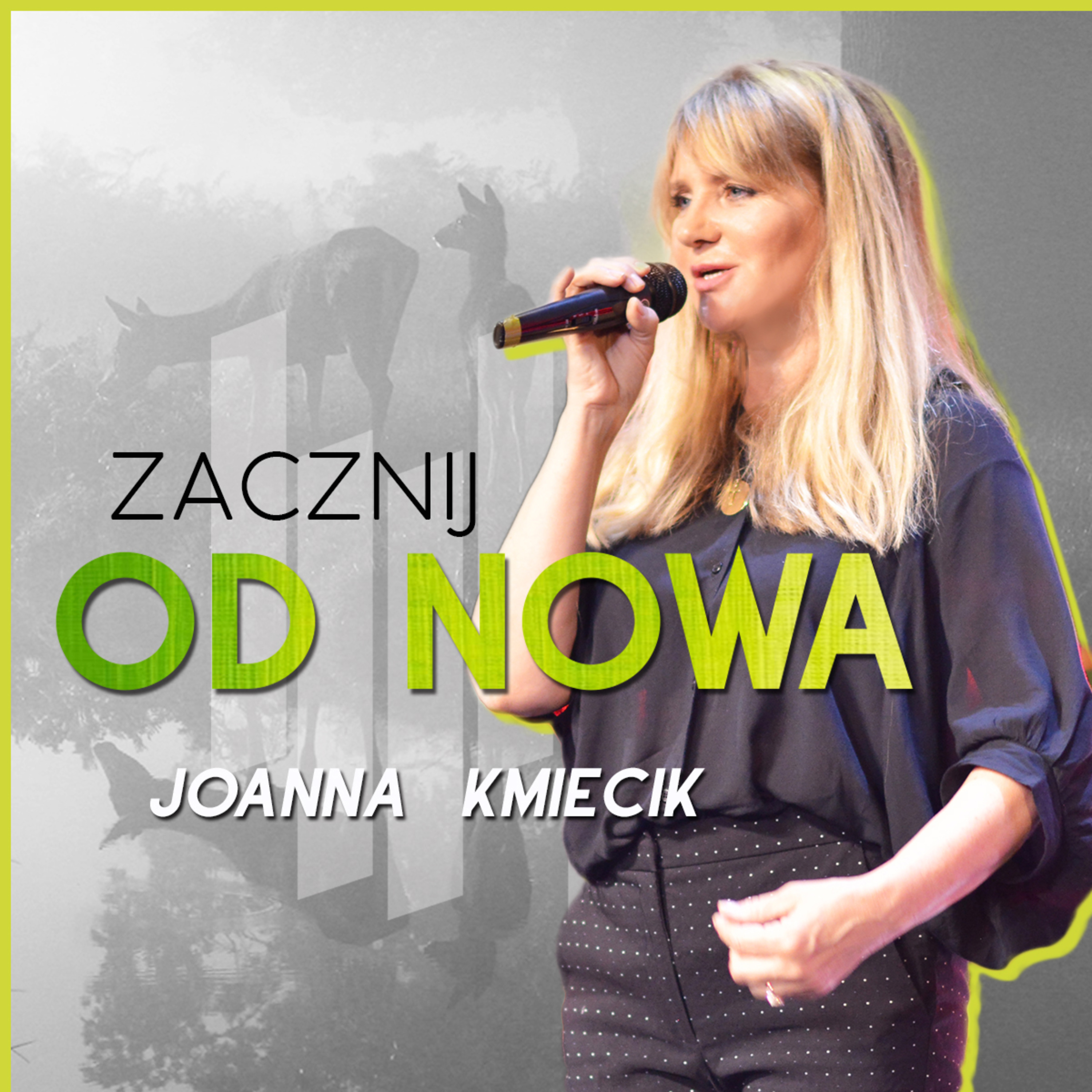 01.08.2021 - pastor Joanna Kmiecik - Zacznij od nowa episode artwork