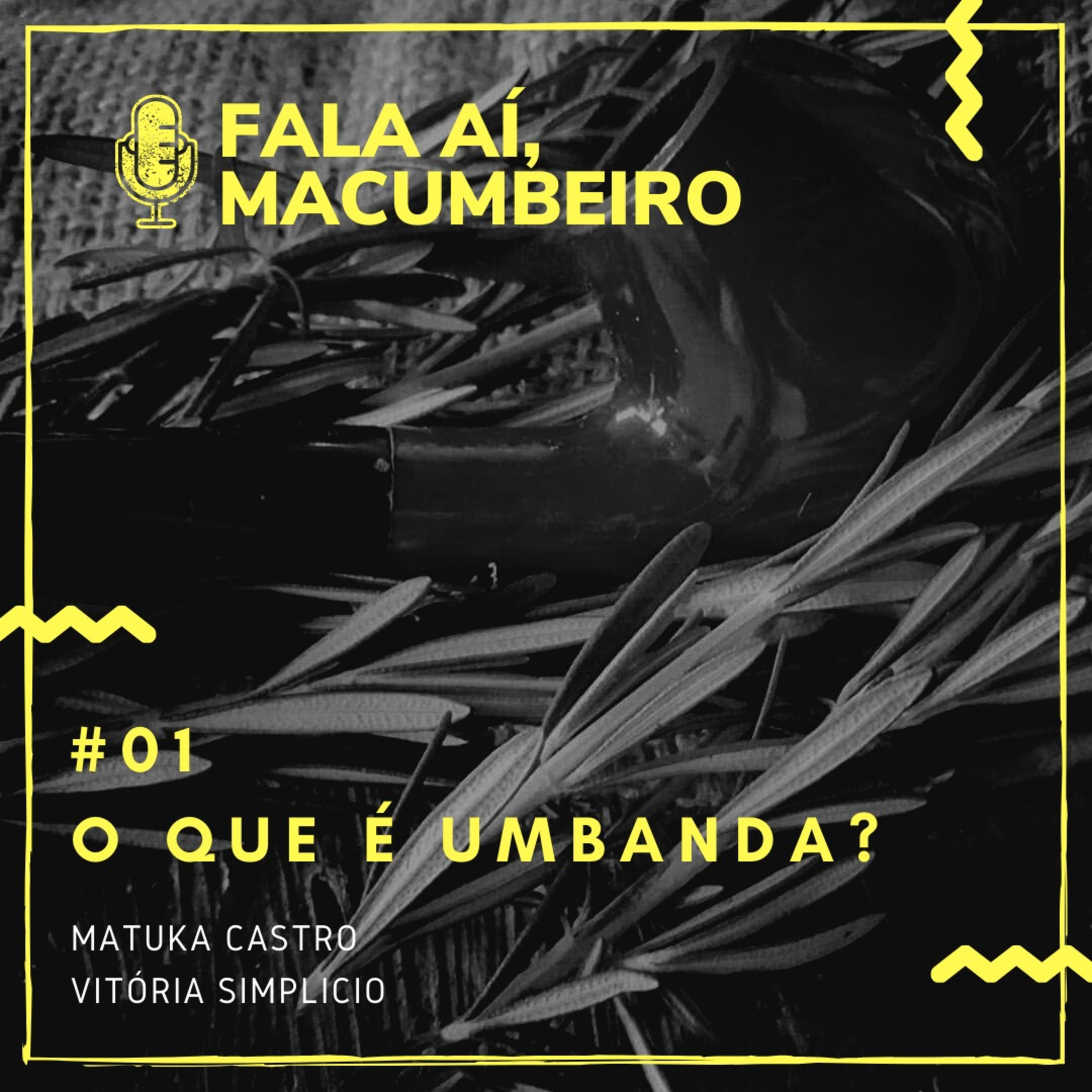 Fala Aí, Macumbeiro