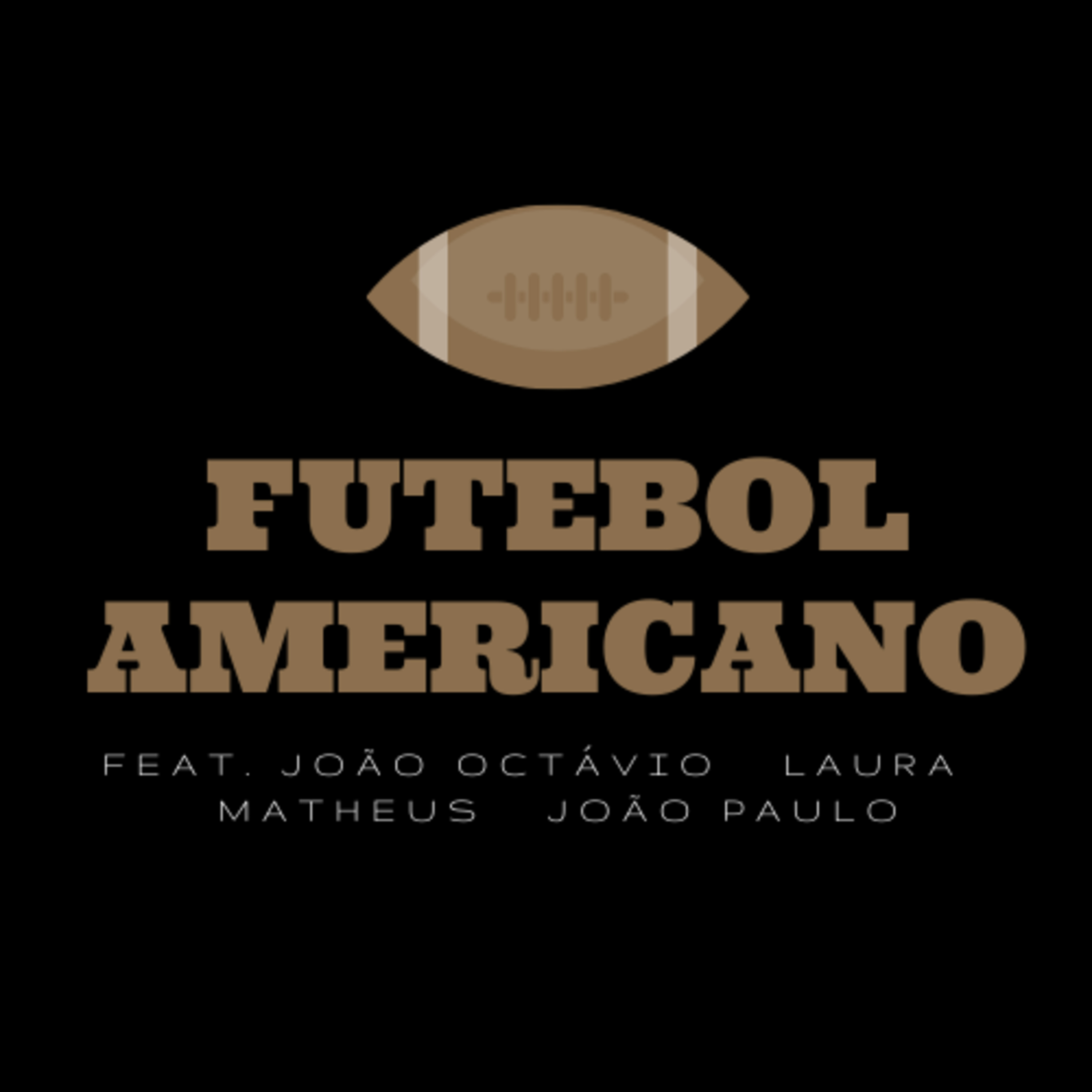 FUTEBOL AMERICANO episode artwork