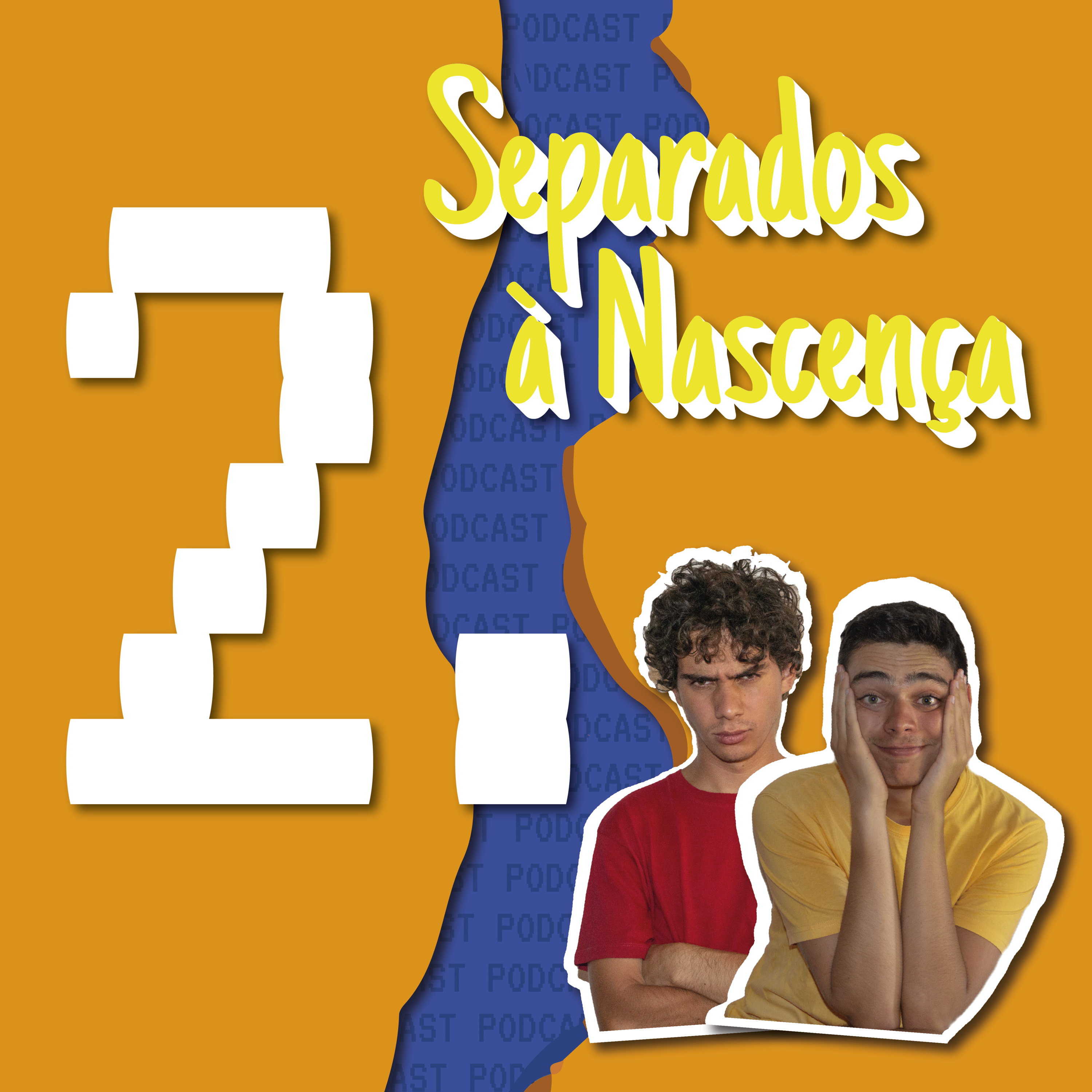 Separados à Nascença