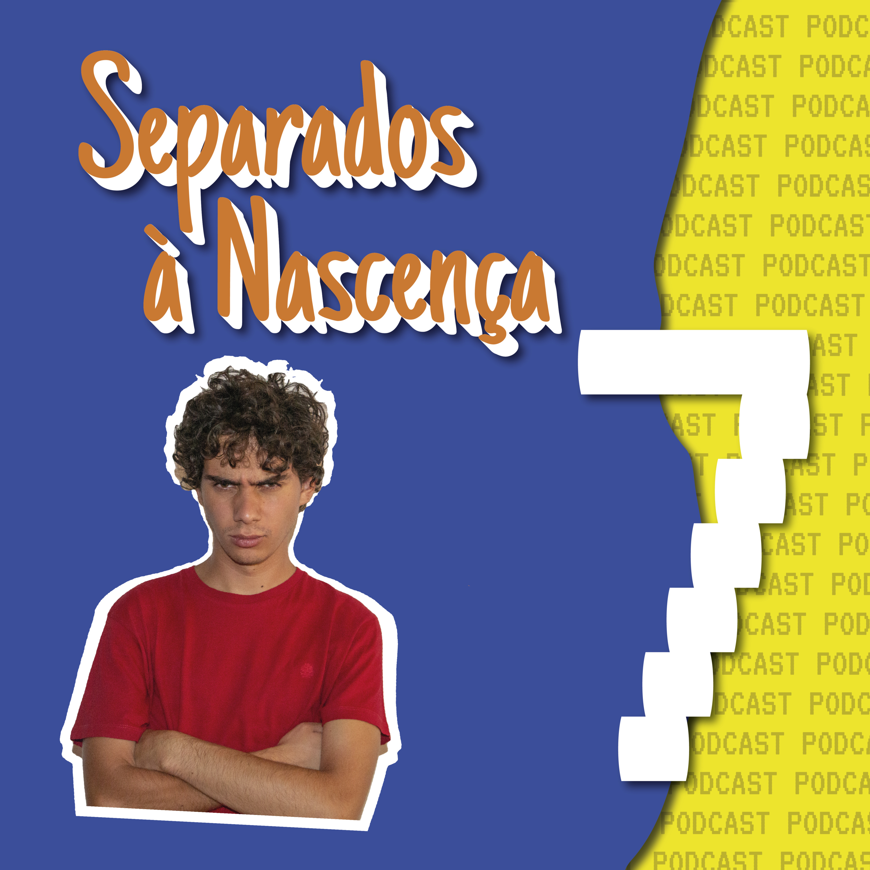 Separados à Nascença