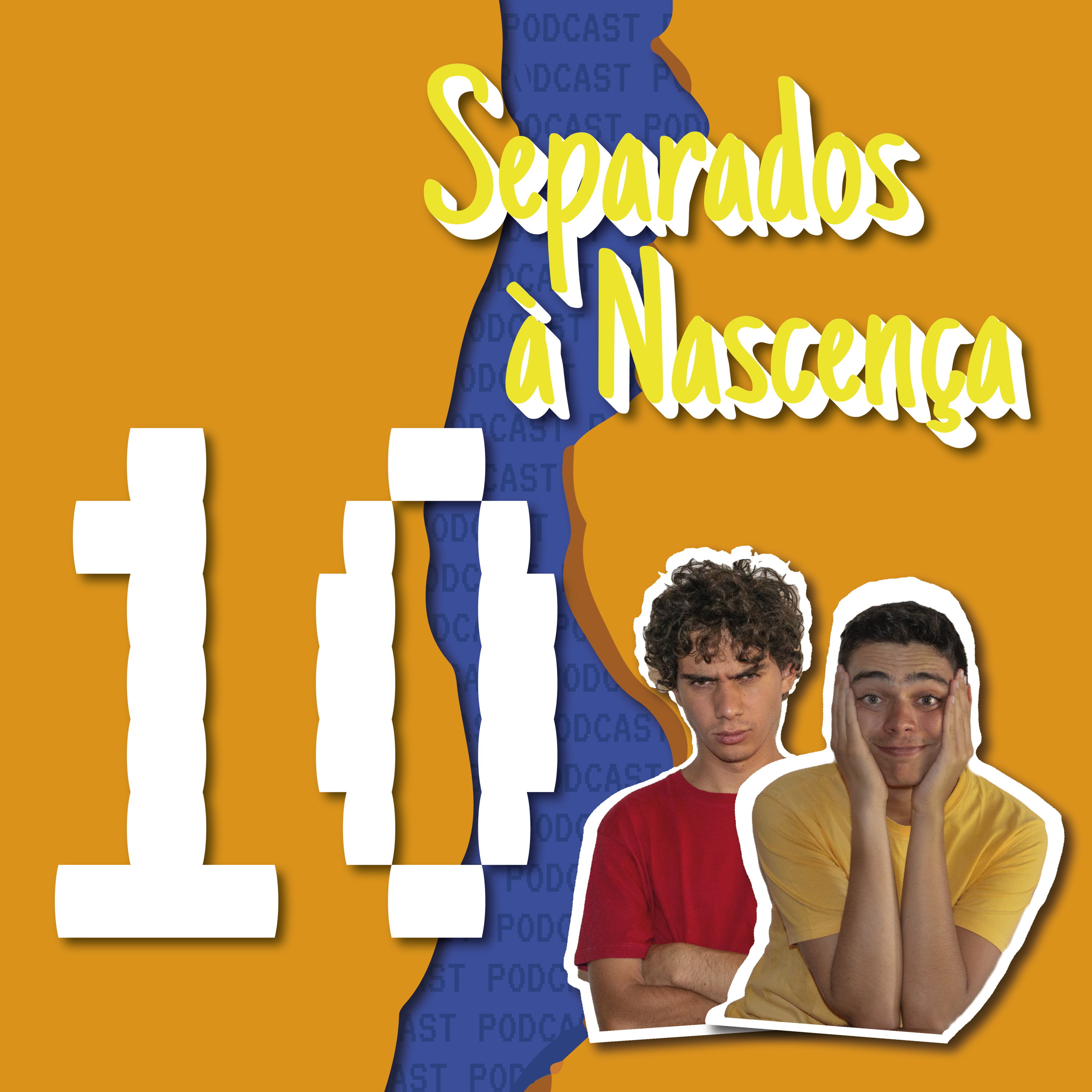 Separados à Nascença