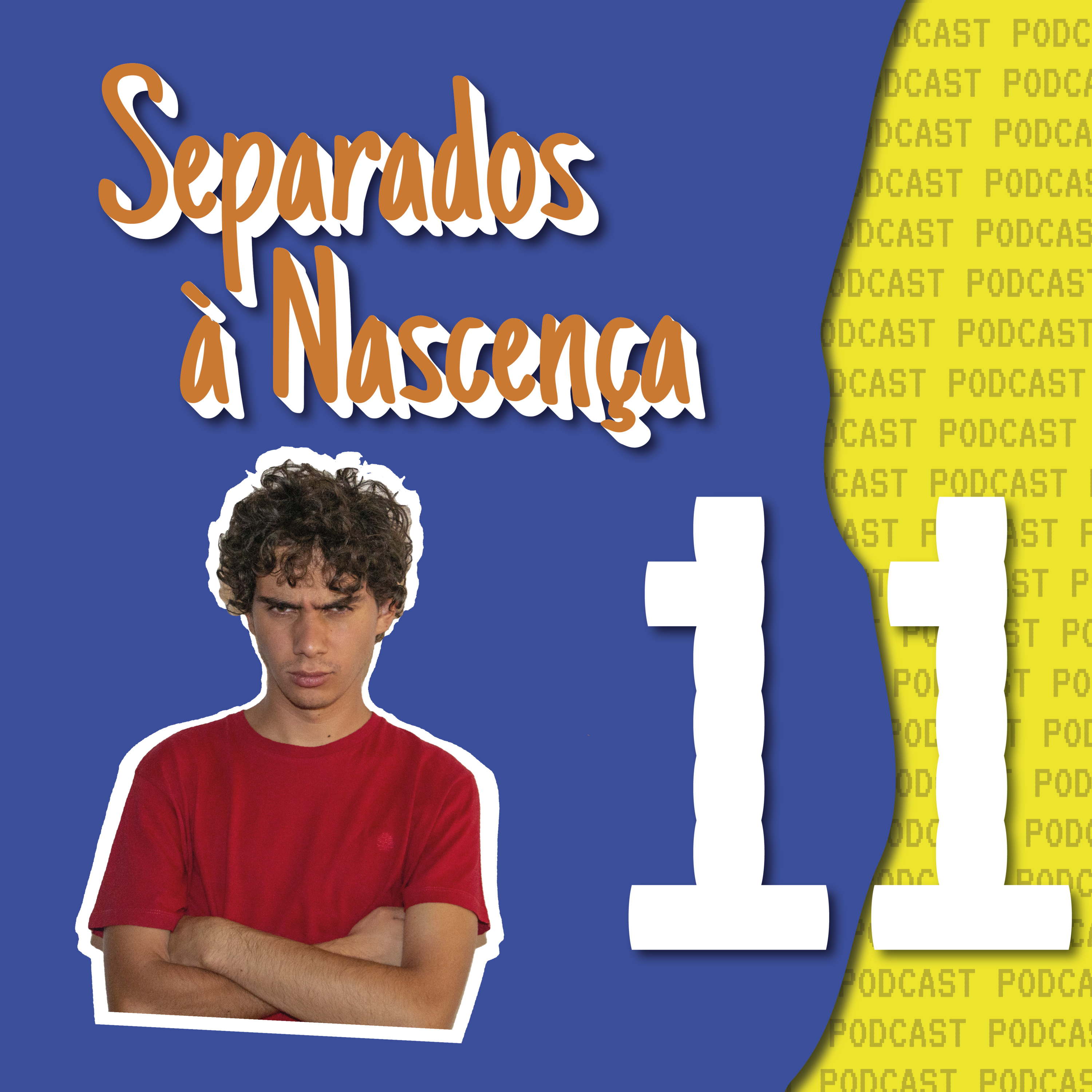 Separados à Nascença