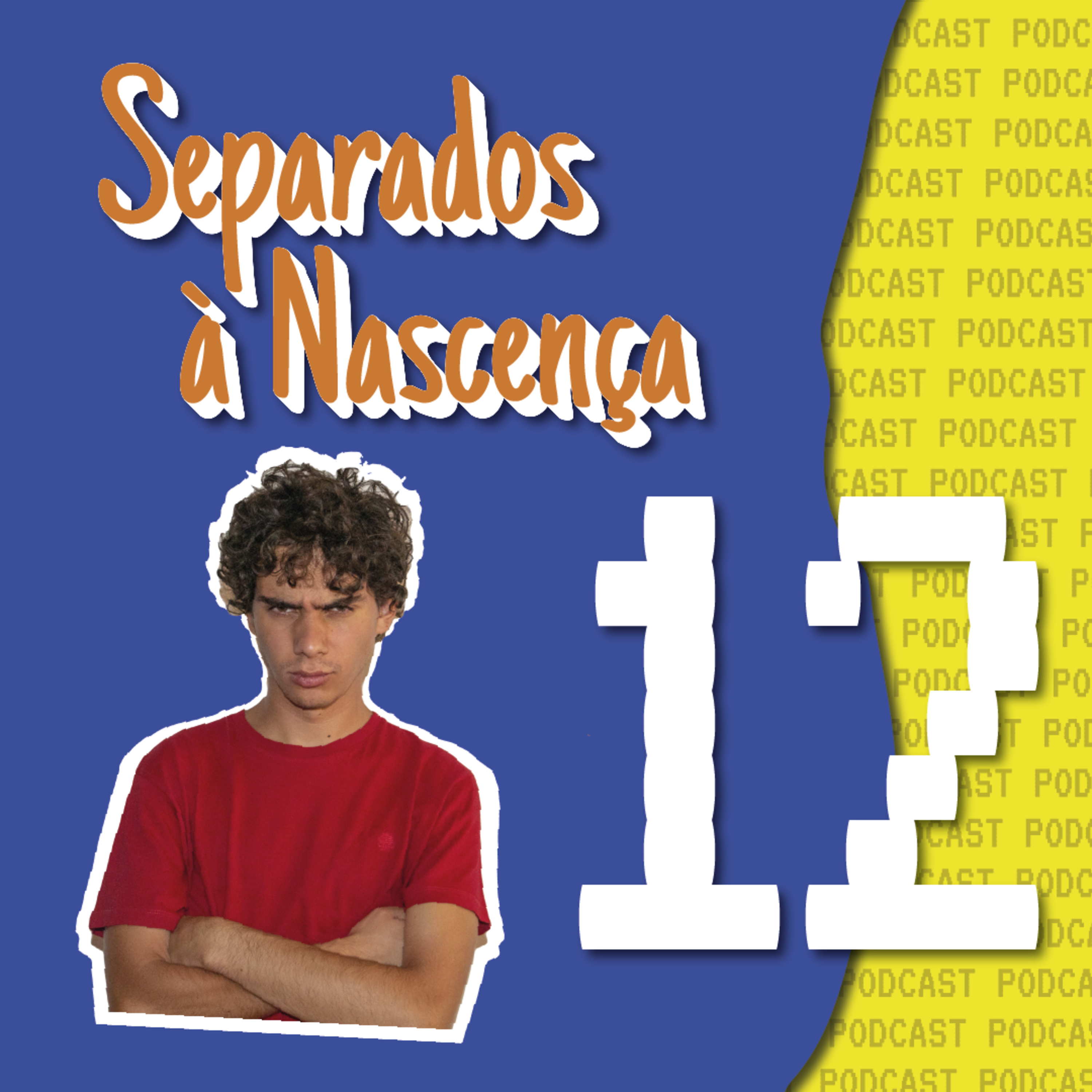 Separados à Nascença