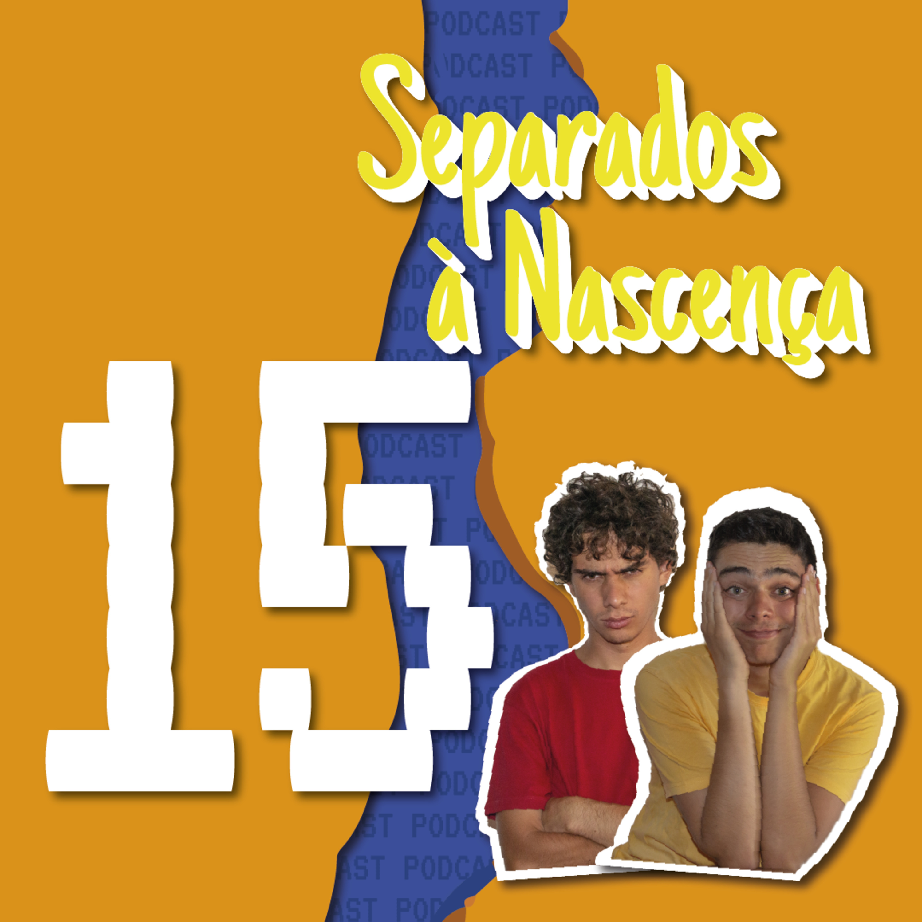 Separados à Nascença