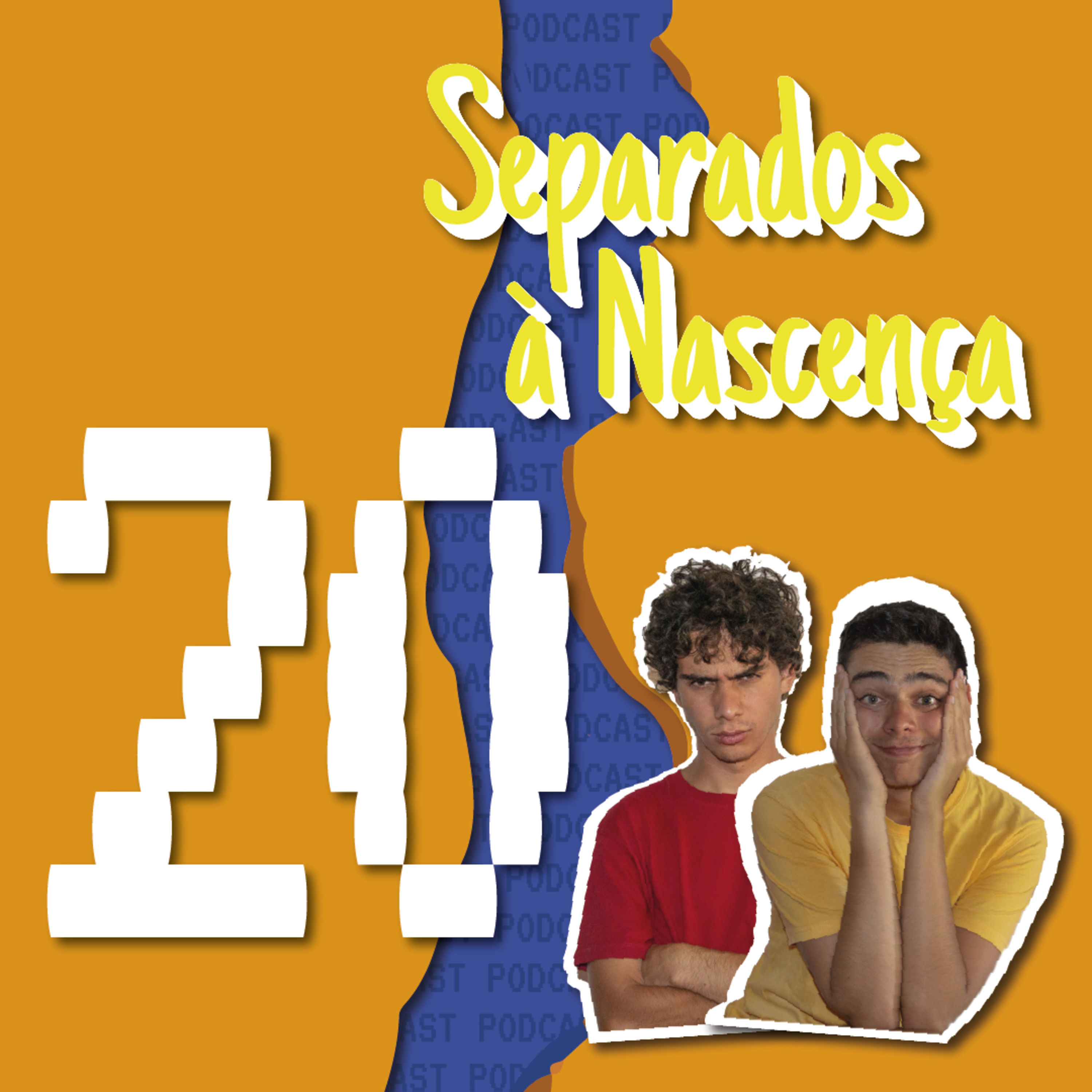 Separados à Nascença