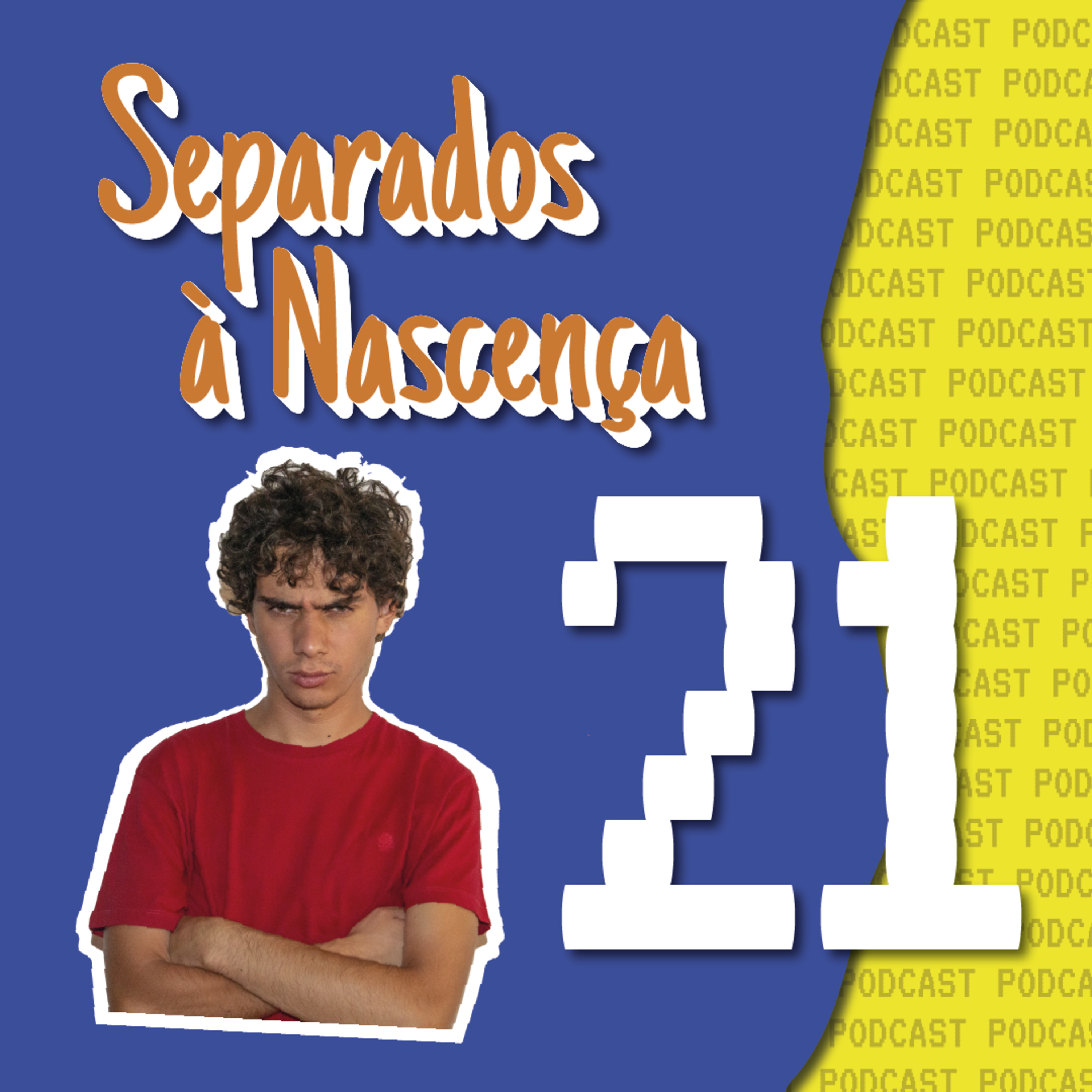 Separados à Nascença