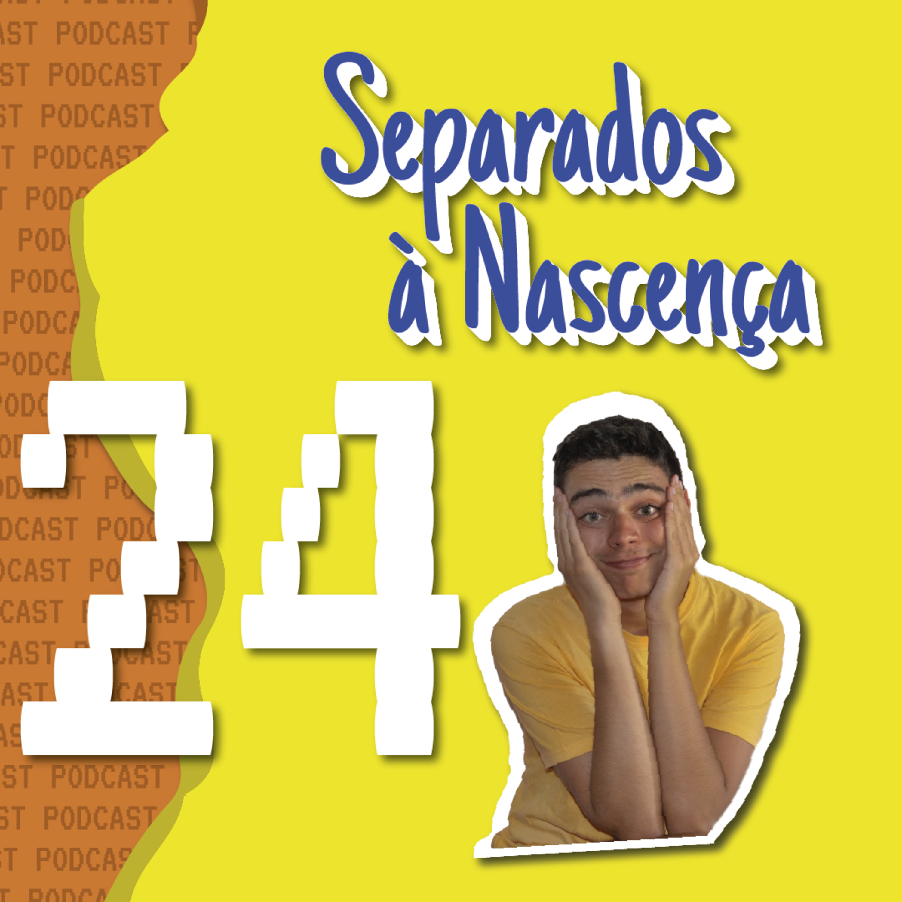Separados à Nascença