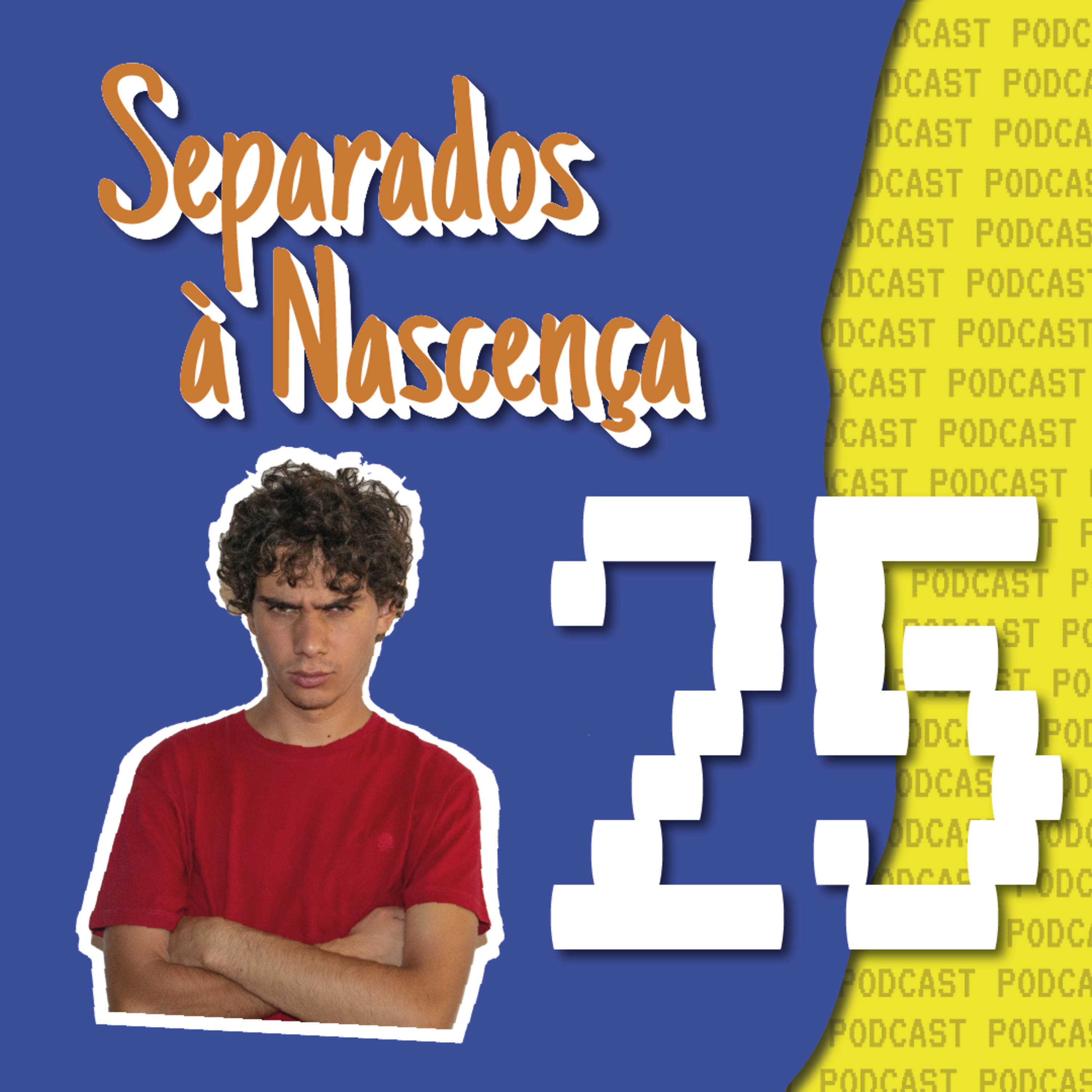 Separados à Nascença