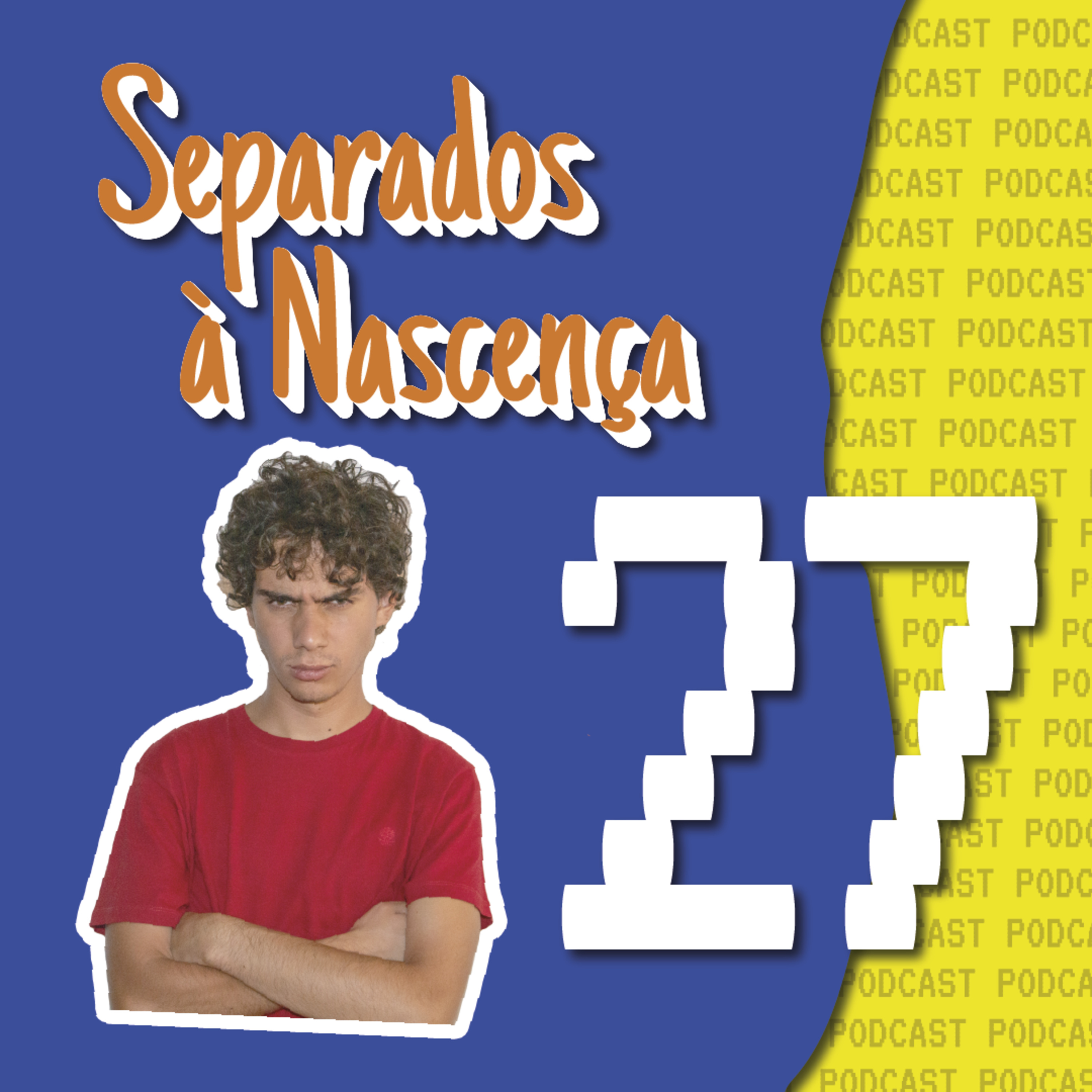 Separados à Nascença