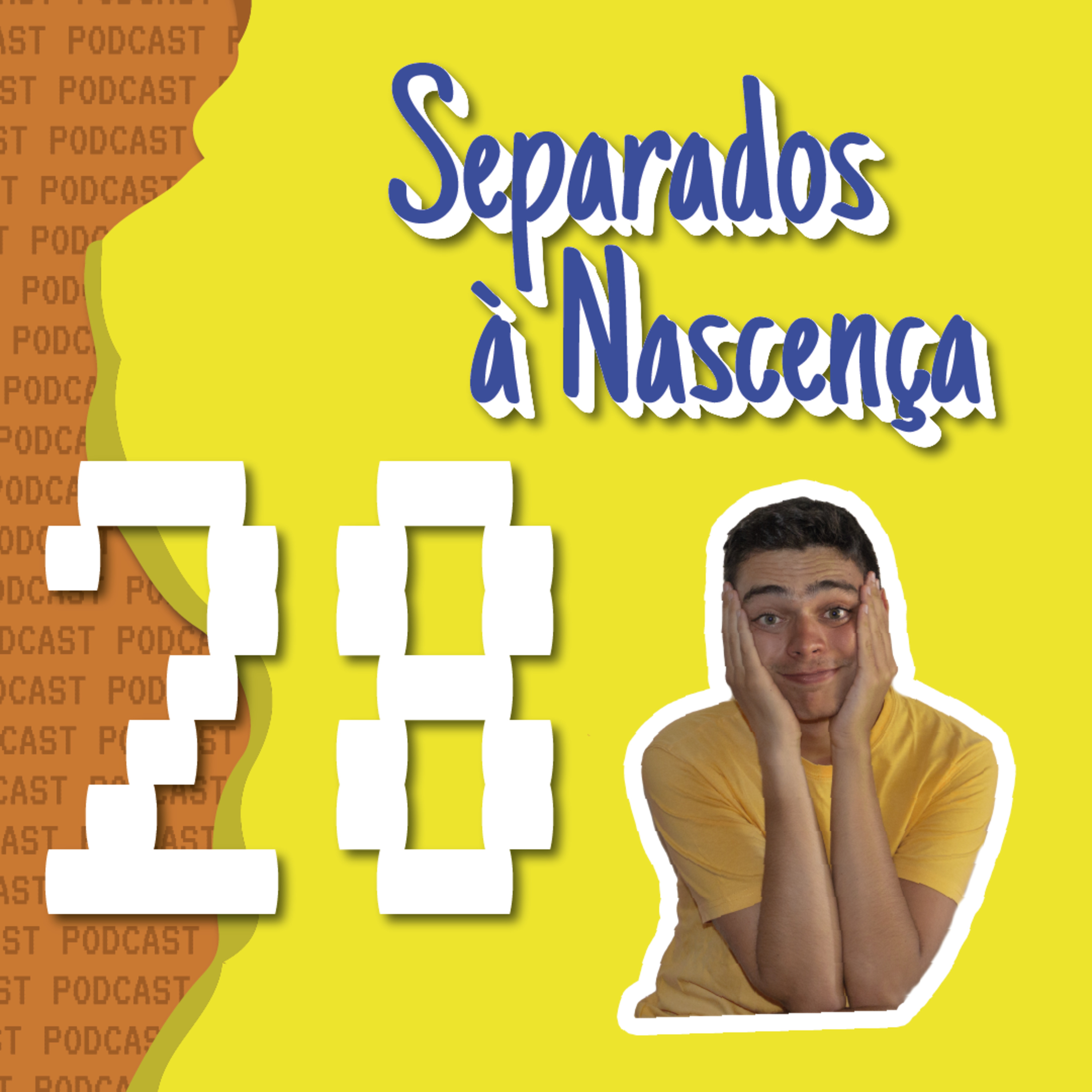 Separados à Nascença