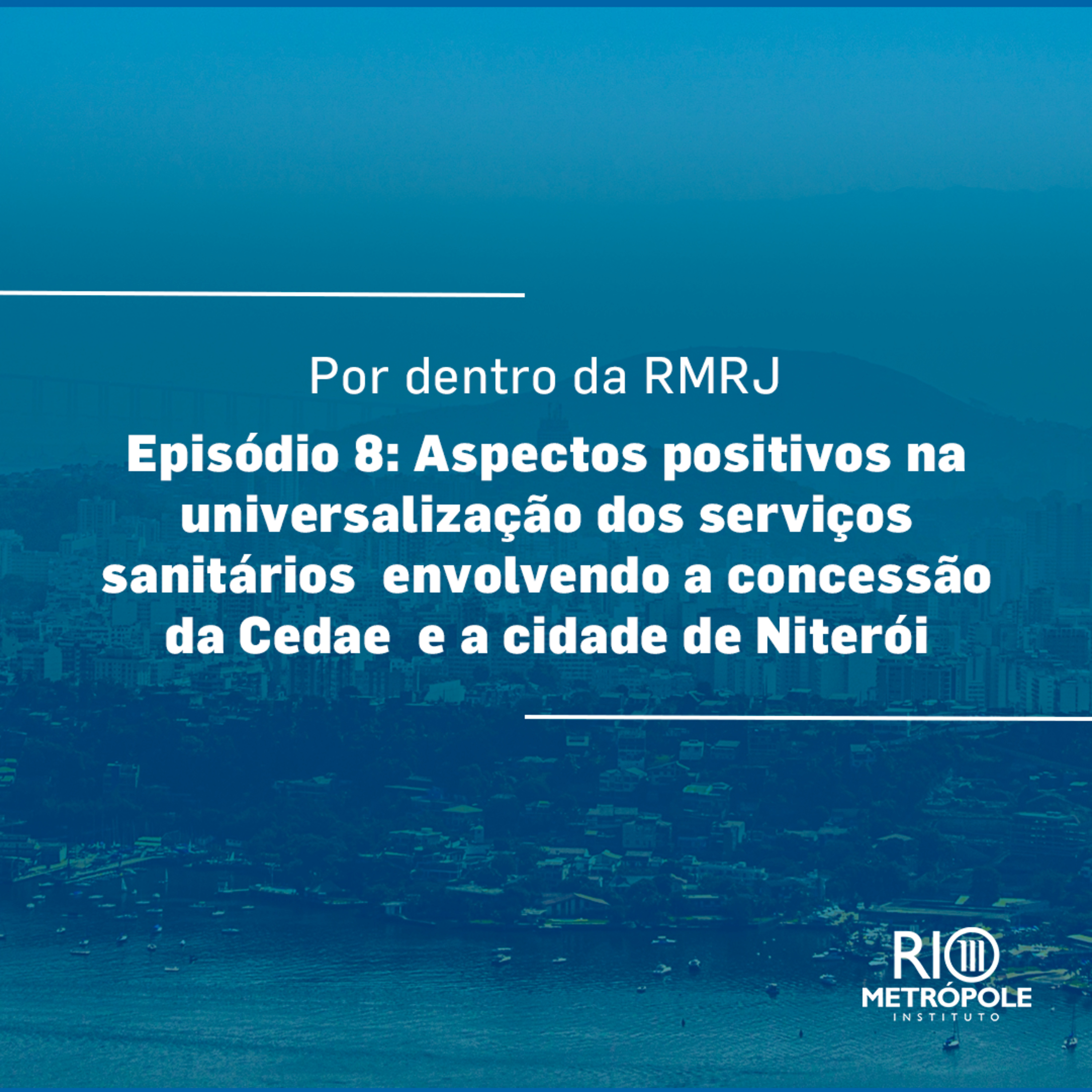 Por dentro da RMRJ