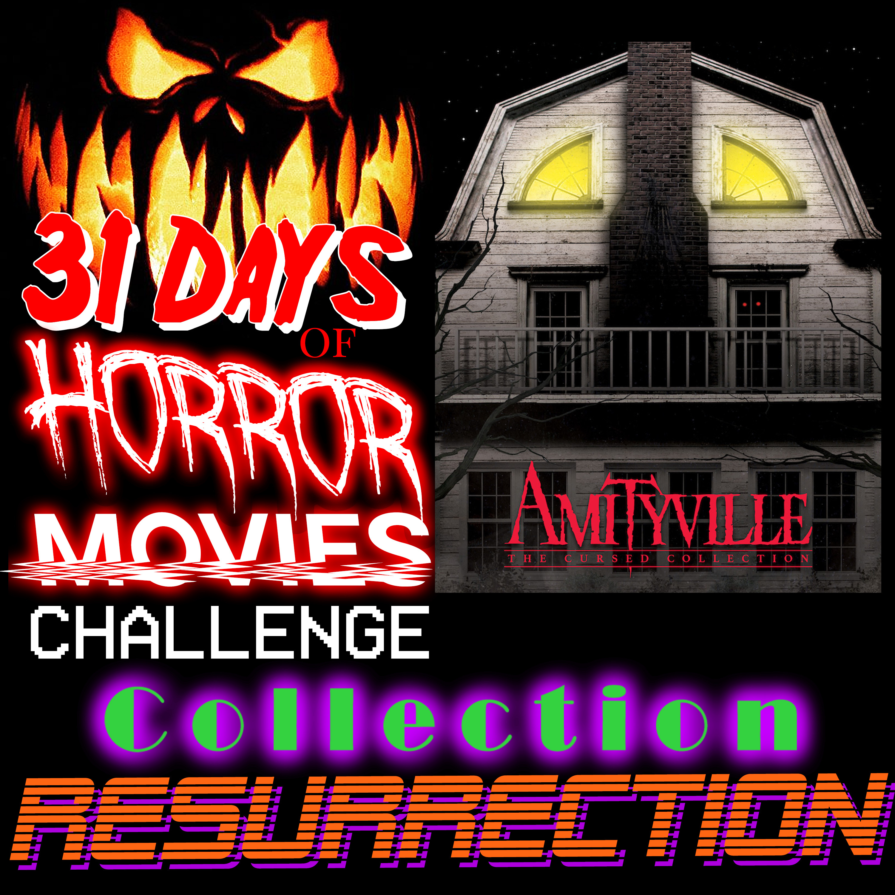The Amityville Collection: Day 1 of #31DaysOfHorrorMovies