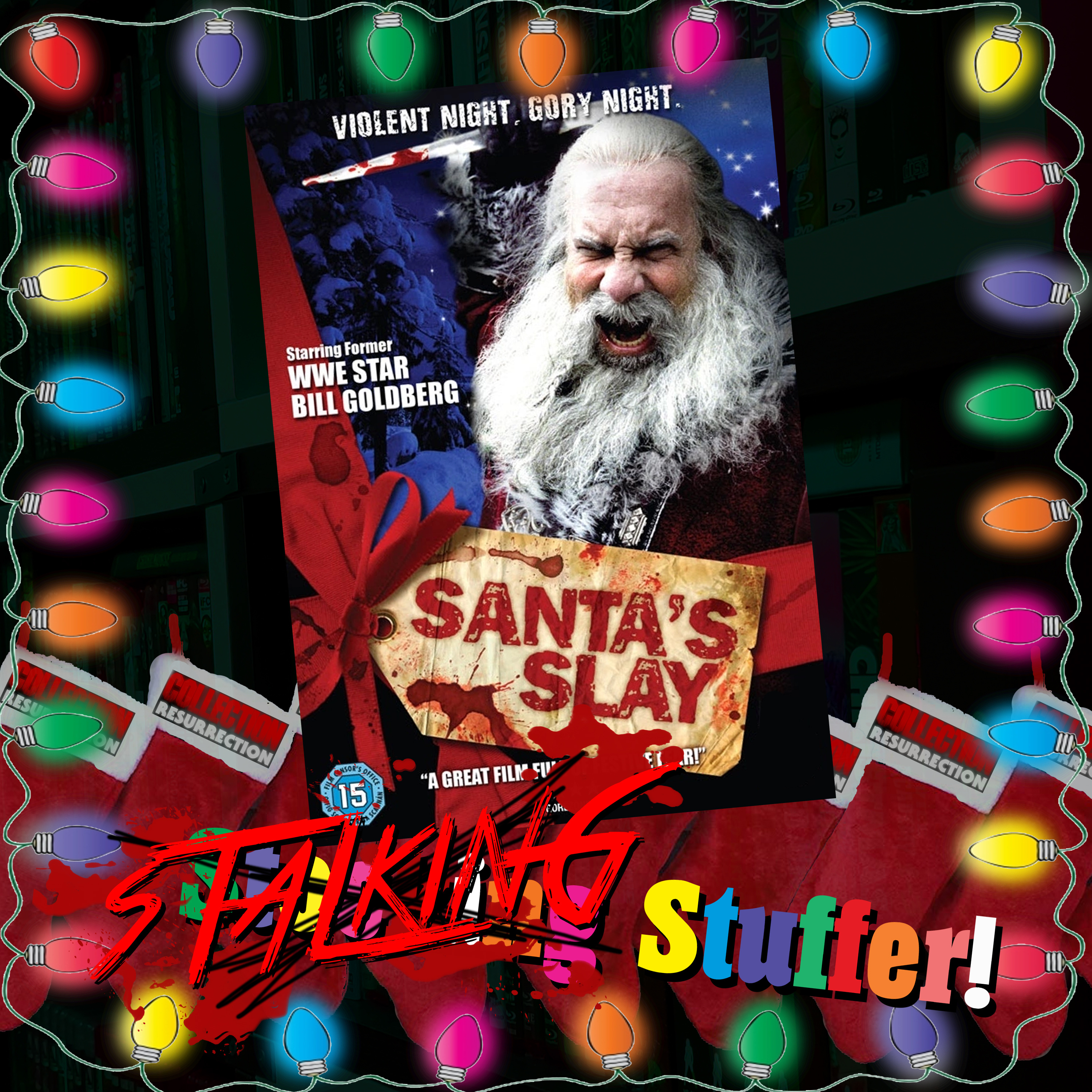 Santas Slay - Stalking Stuffer!!