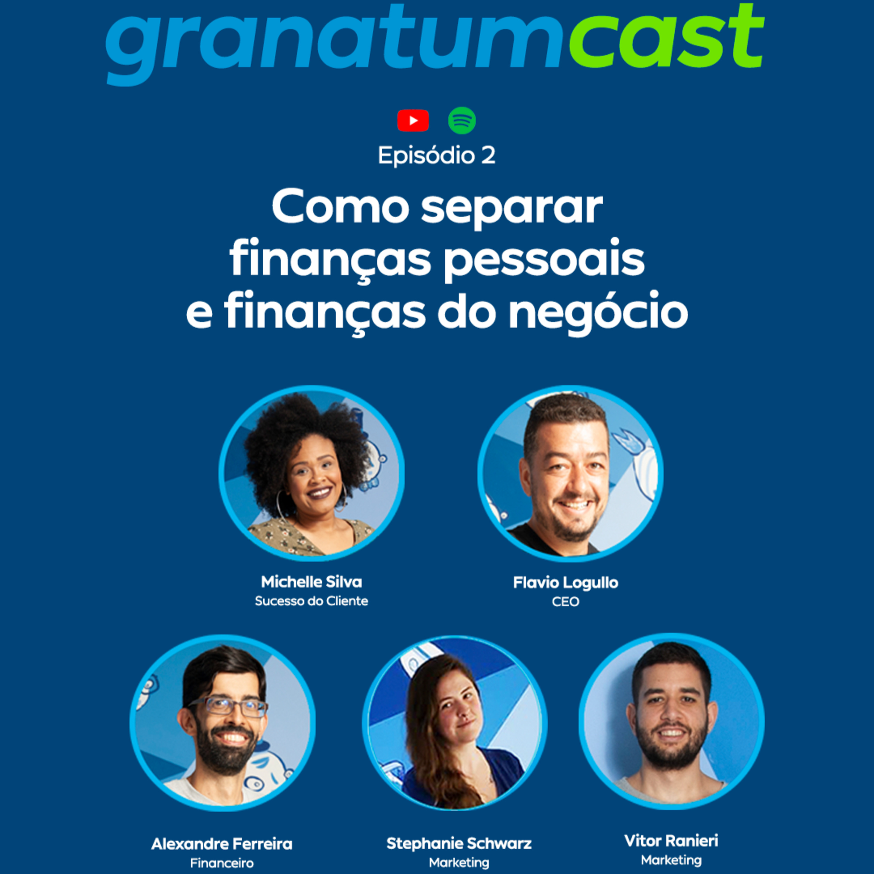 GranatumCast #02 - Como separar finanças pessoais e finanças do negócio episode artwork