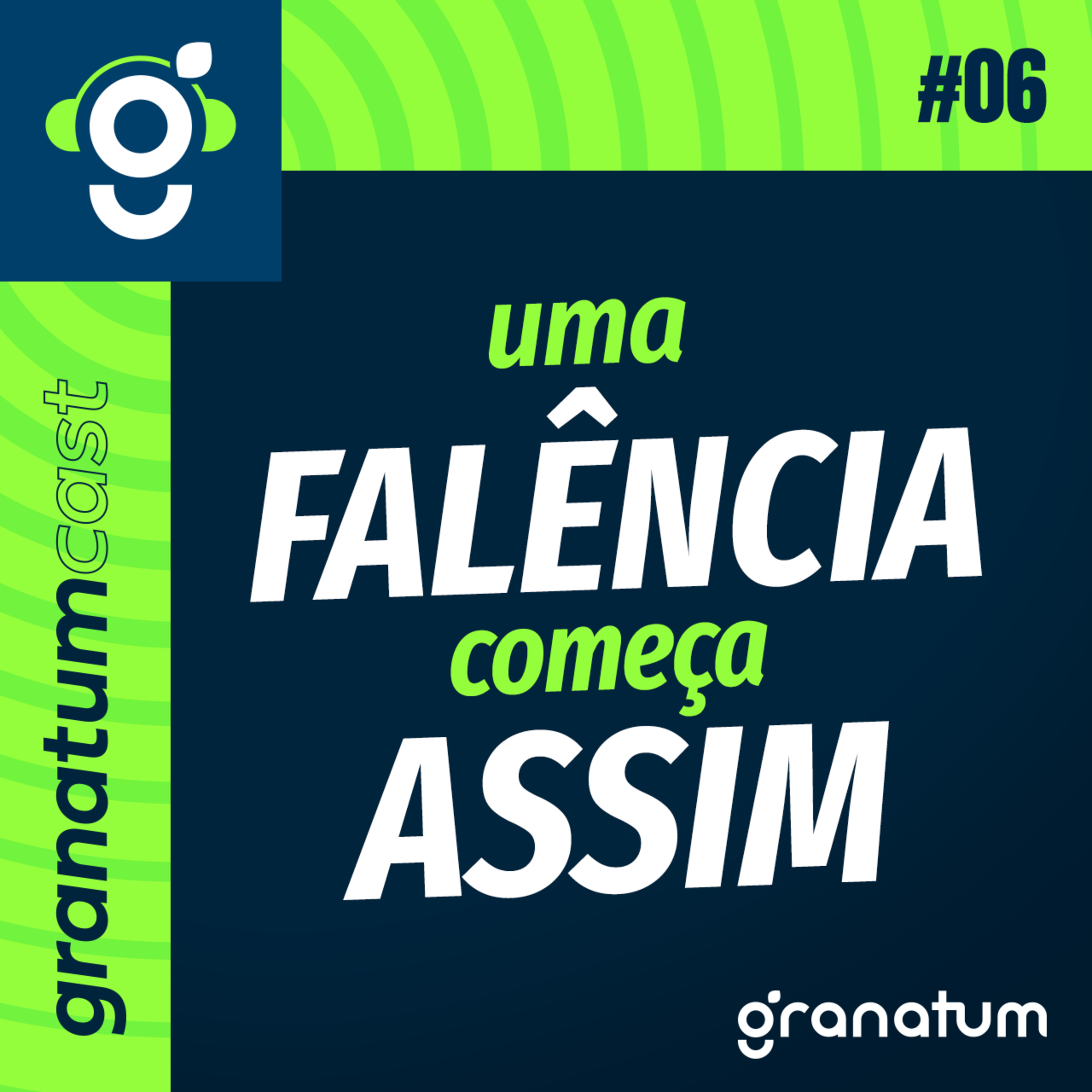 GranatumCast #06 - 5 sinais de que sua empresa corre perigo  episode artwork