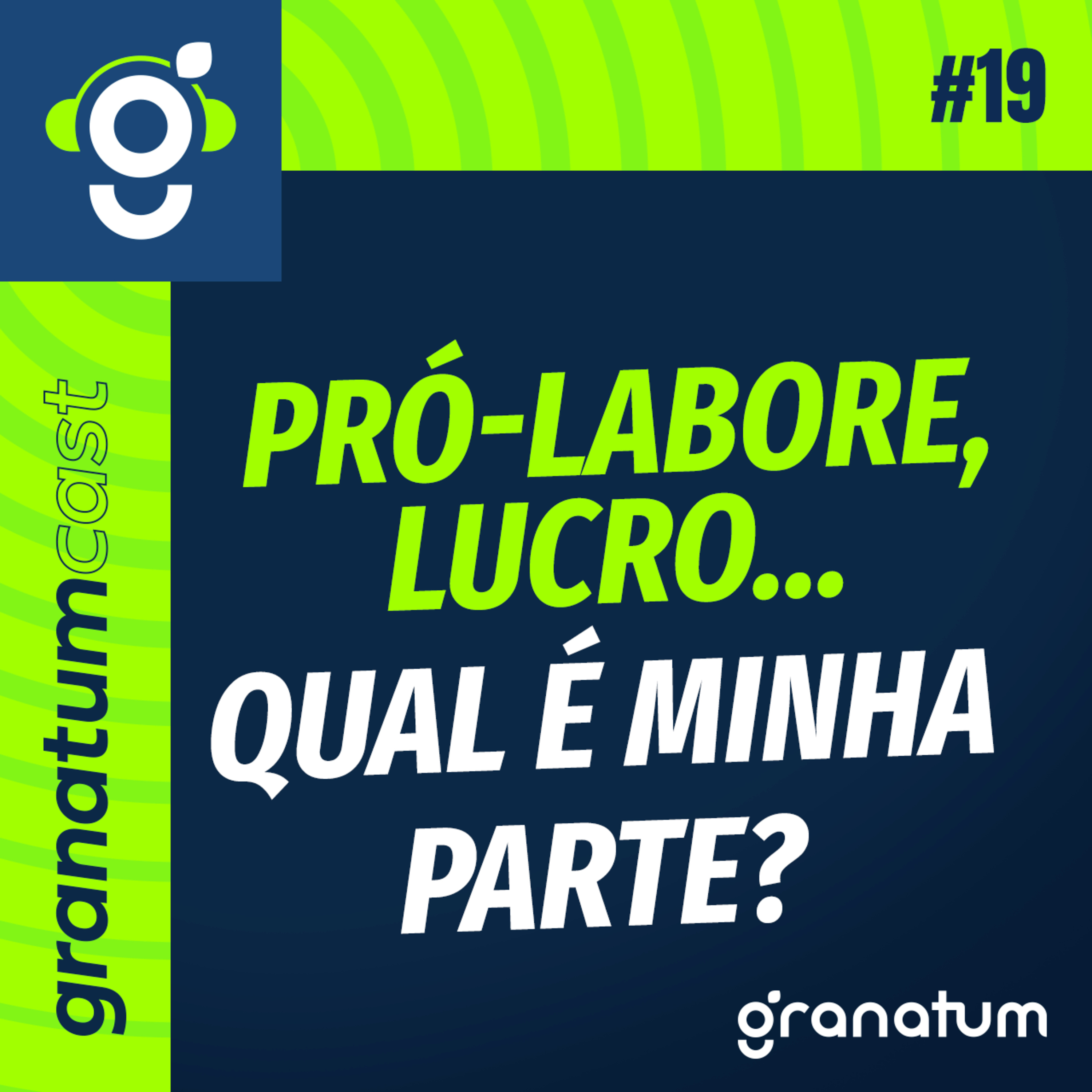 GranatumCast #19 - Qual deve ser o salário de quem empreende? episode artwork