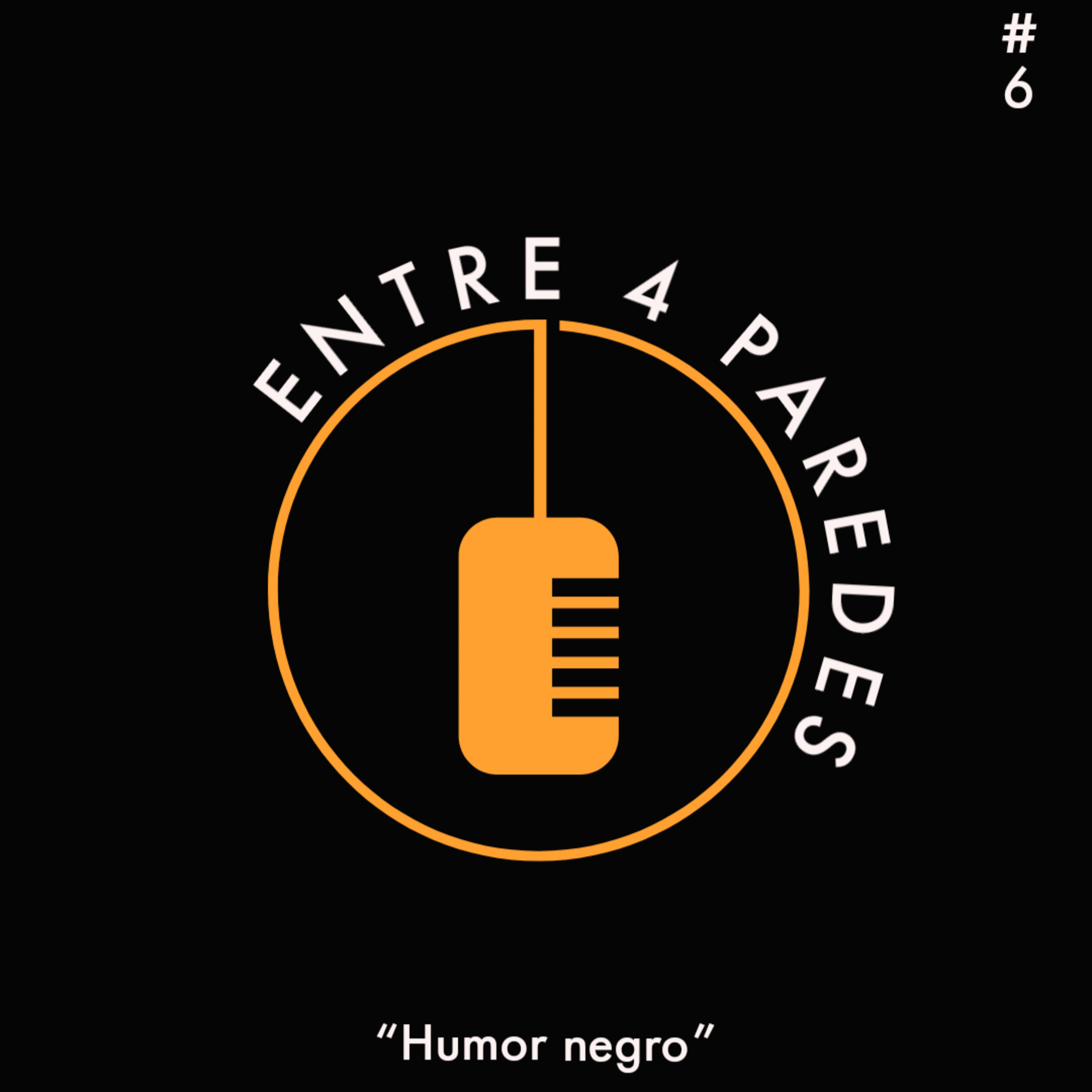 Cap.6 "Humor Negro" episode artwork