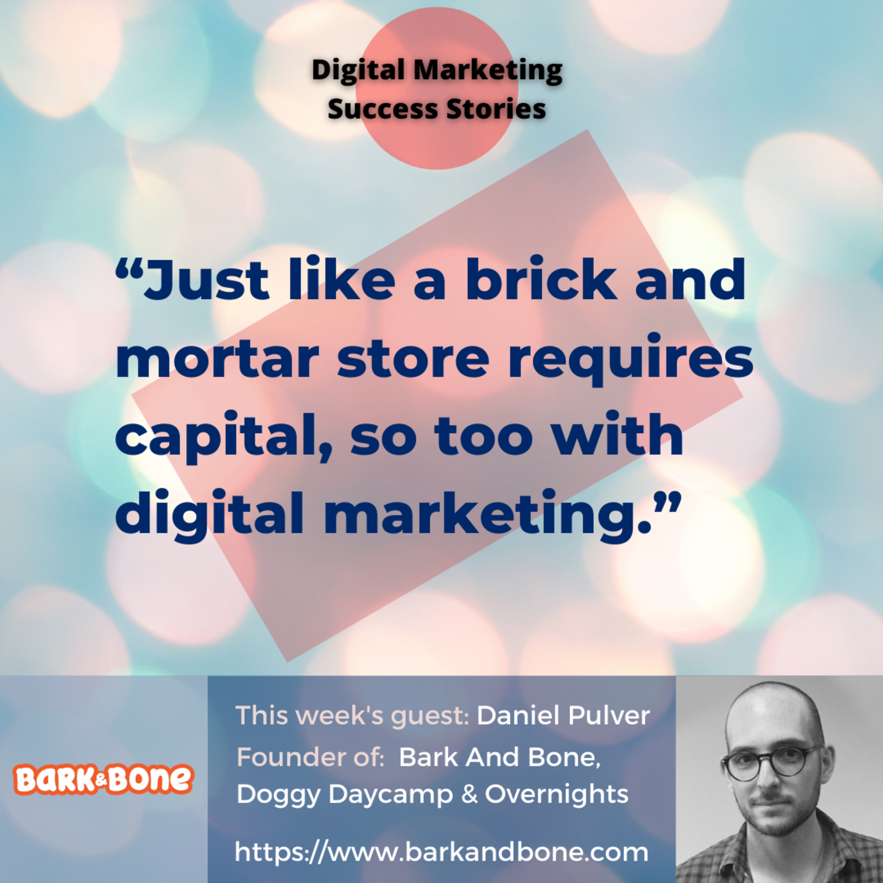 Digital Marketing Success Stories with West Kraemer