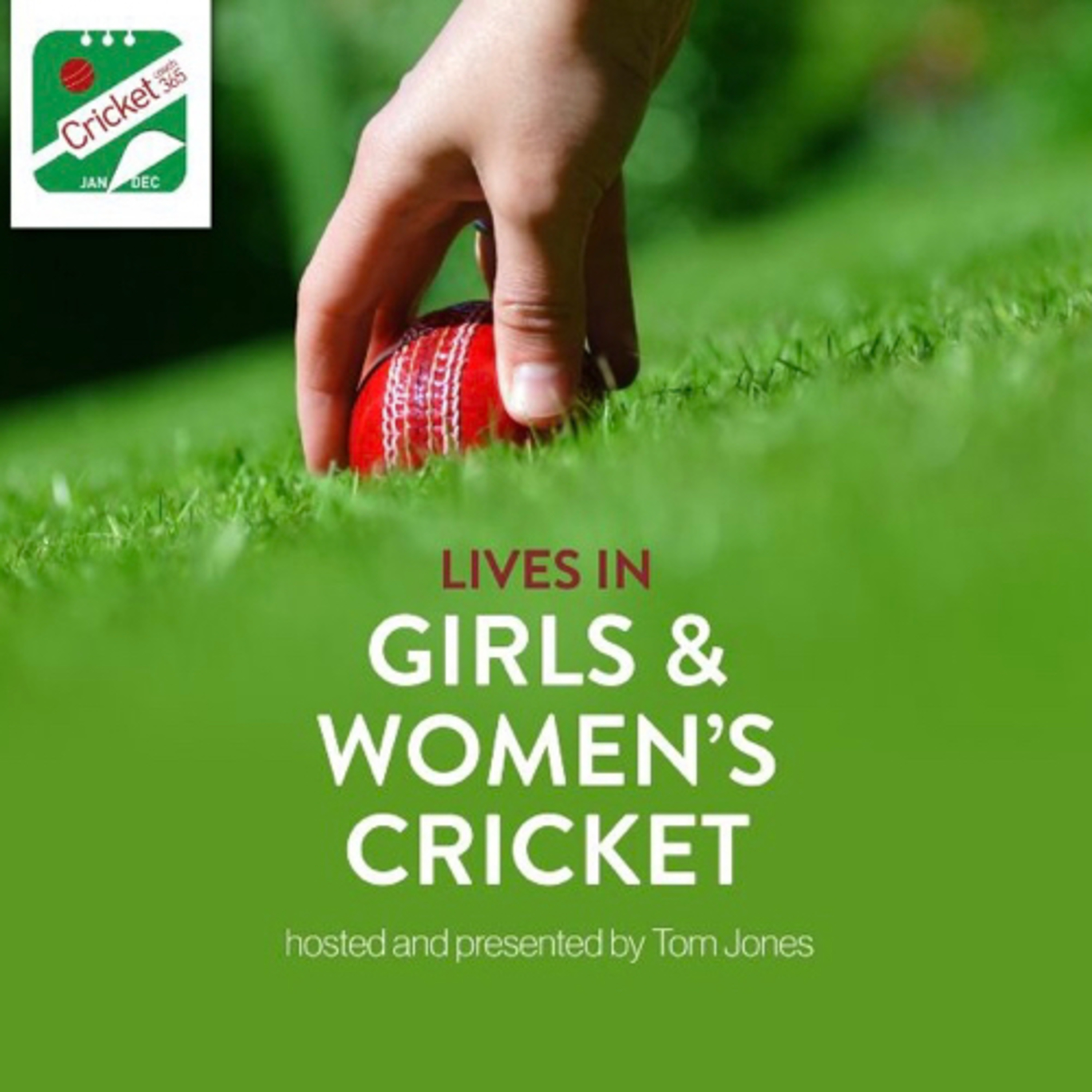 Lives in Women and Girls’ Cricket