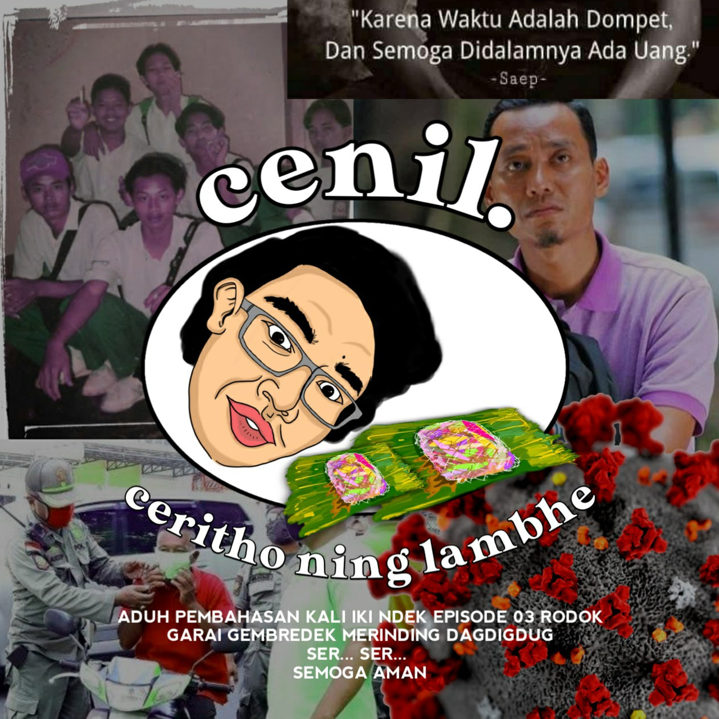 Eps 03 - Terimakasih Corona