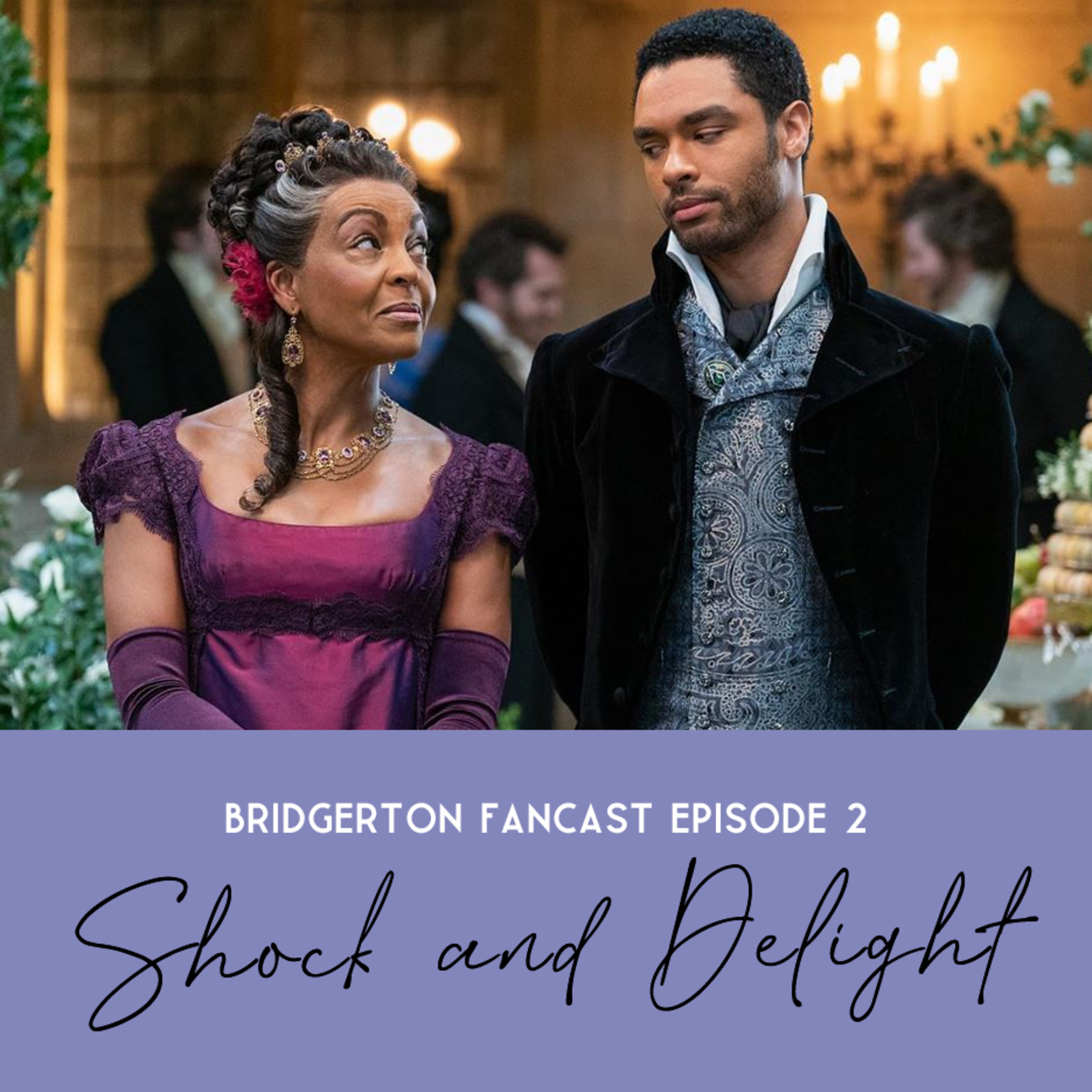 Episode Two - Shock and Delight episode artwork