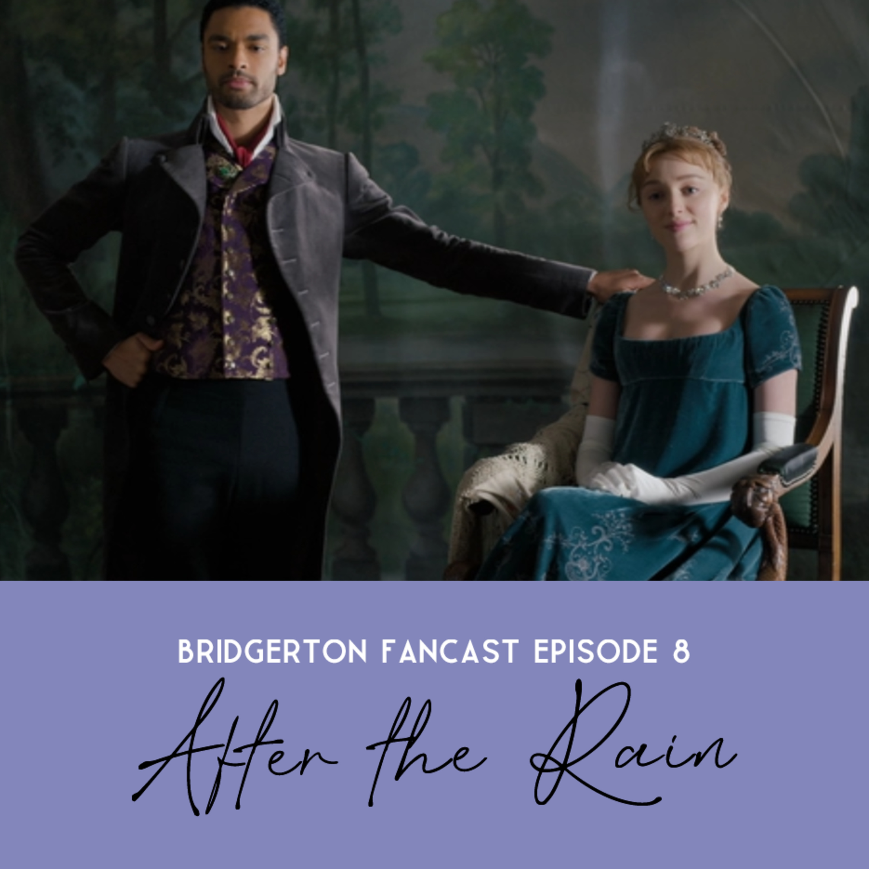 Episode Eight - After the Rain episode artwork