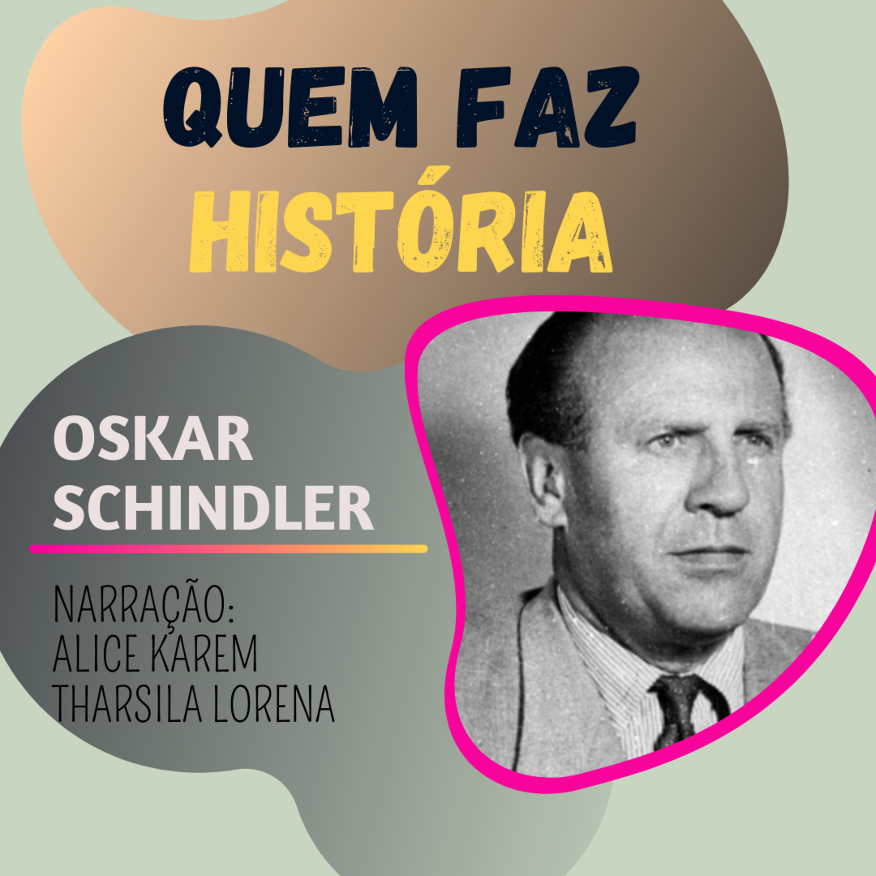QUEM FAZ HISTÓRIA