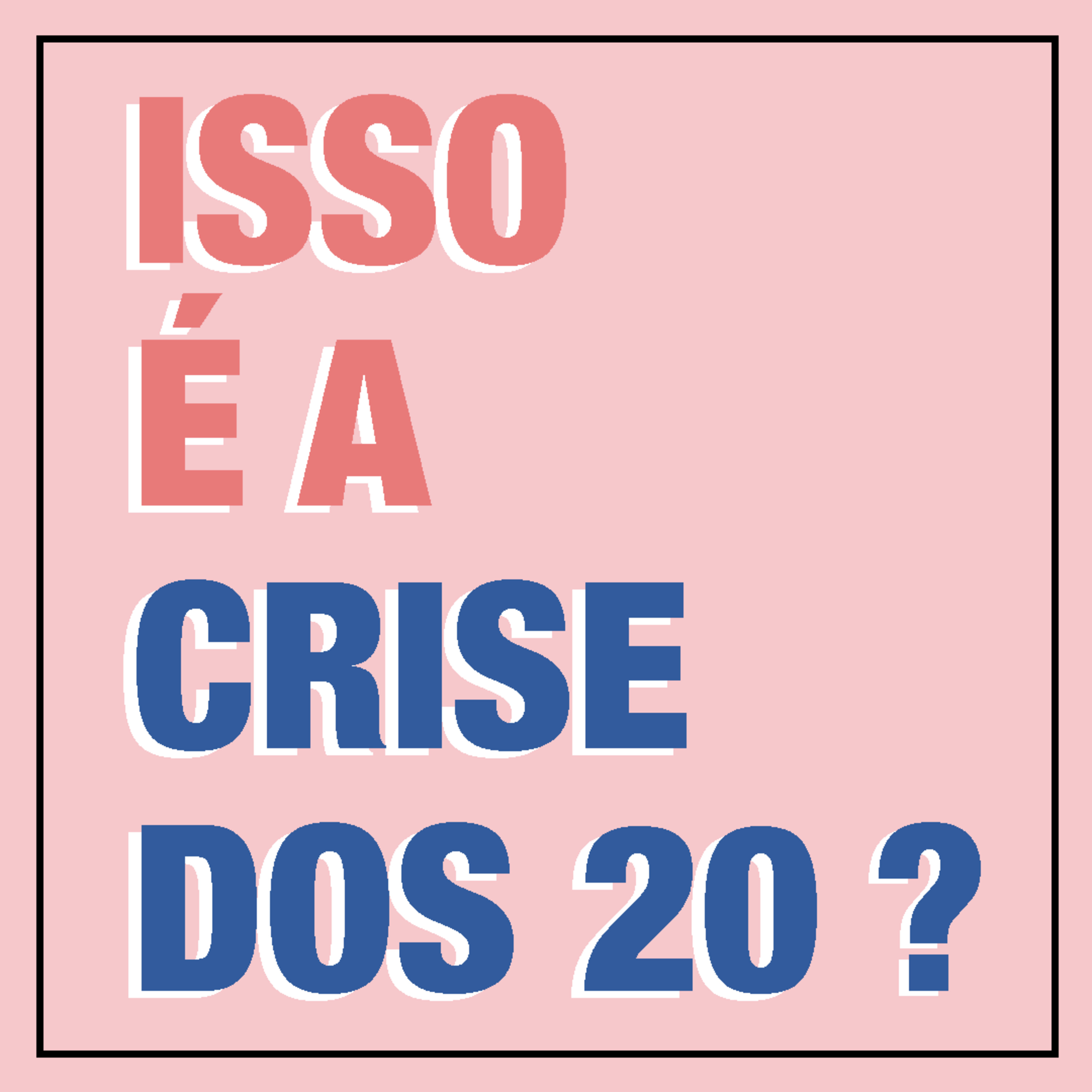 Eu tô em crise