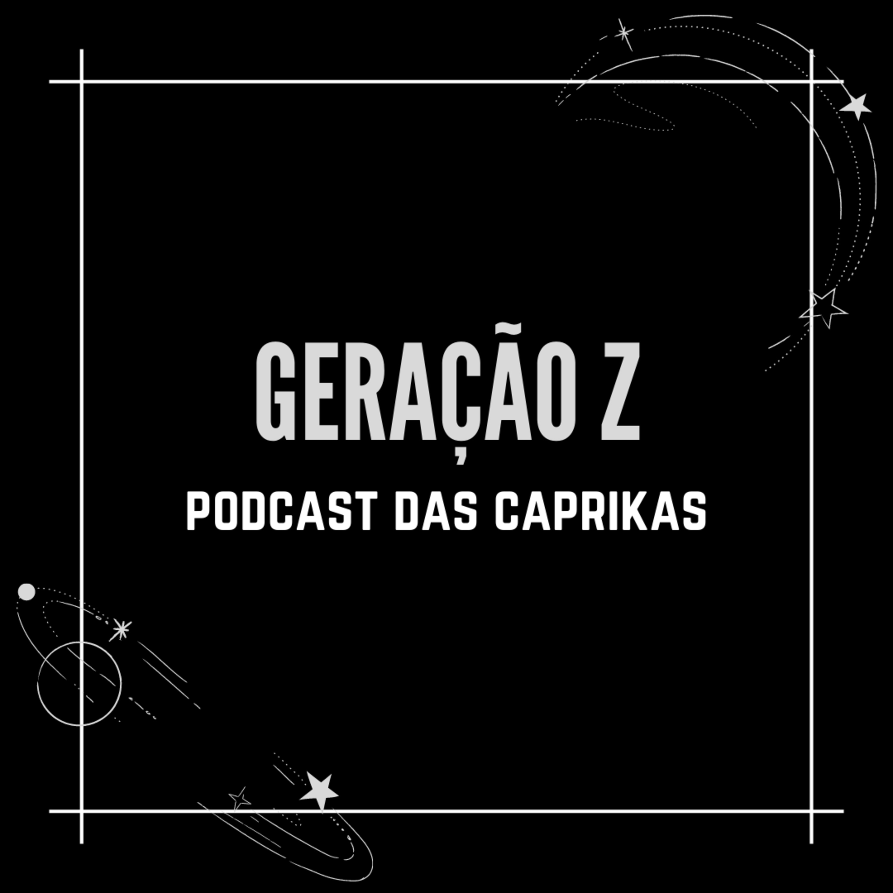 Podcast das Caprikas