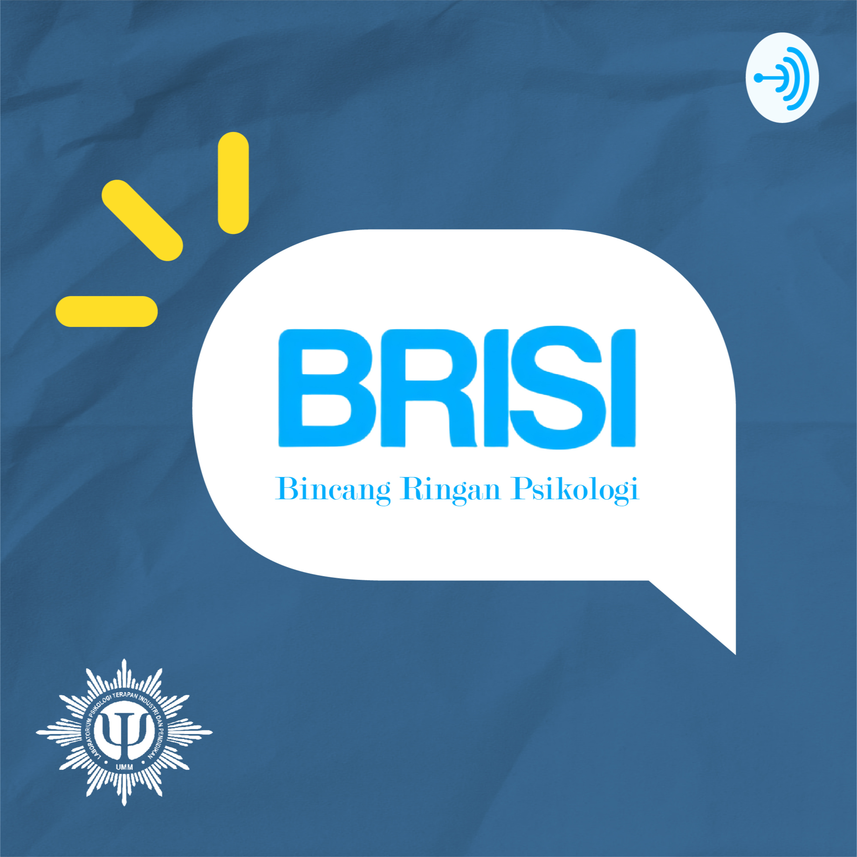 BRISI (Bincang Ringan Psikologi)