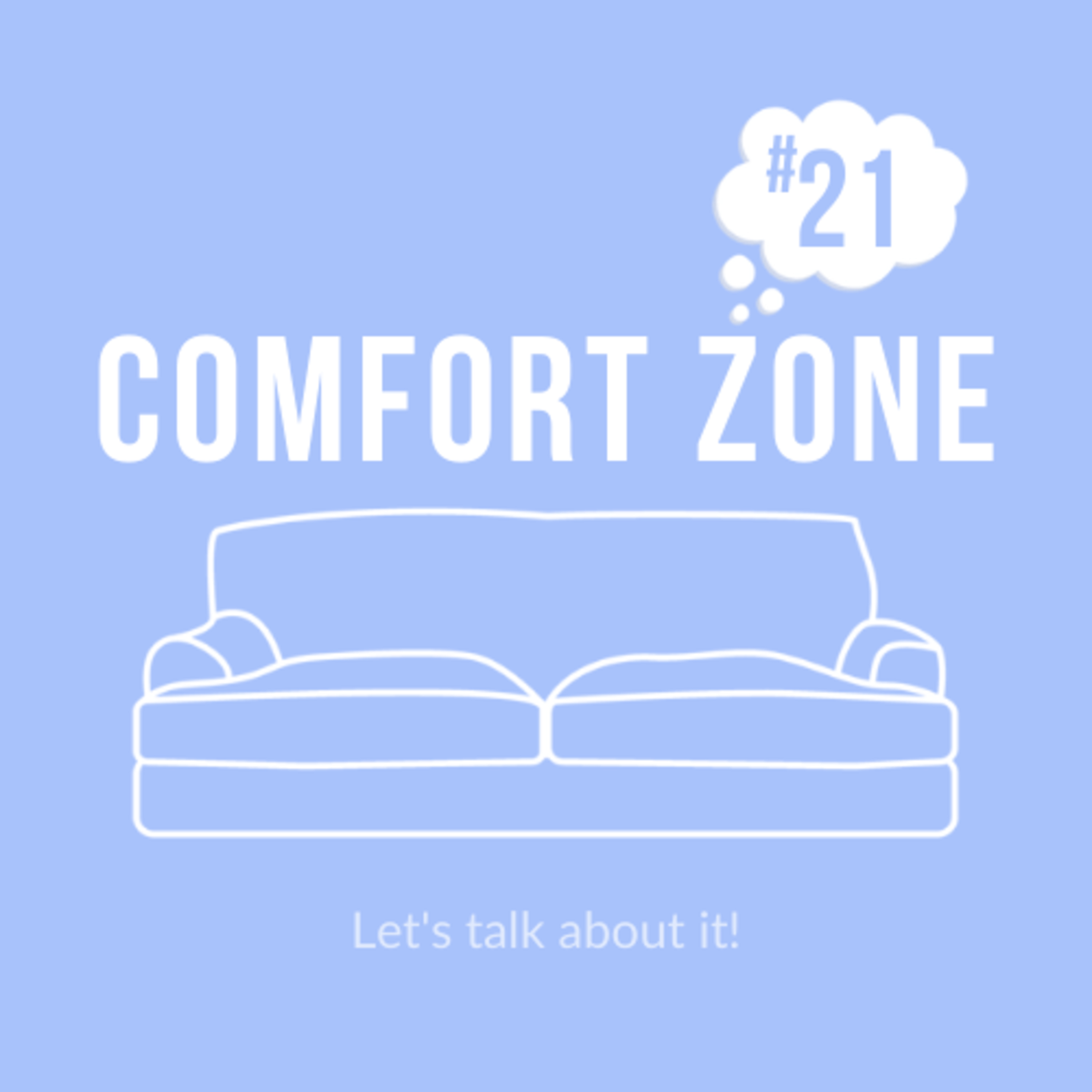 Comfort Zone